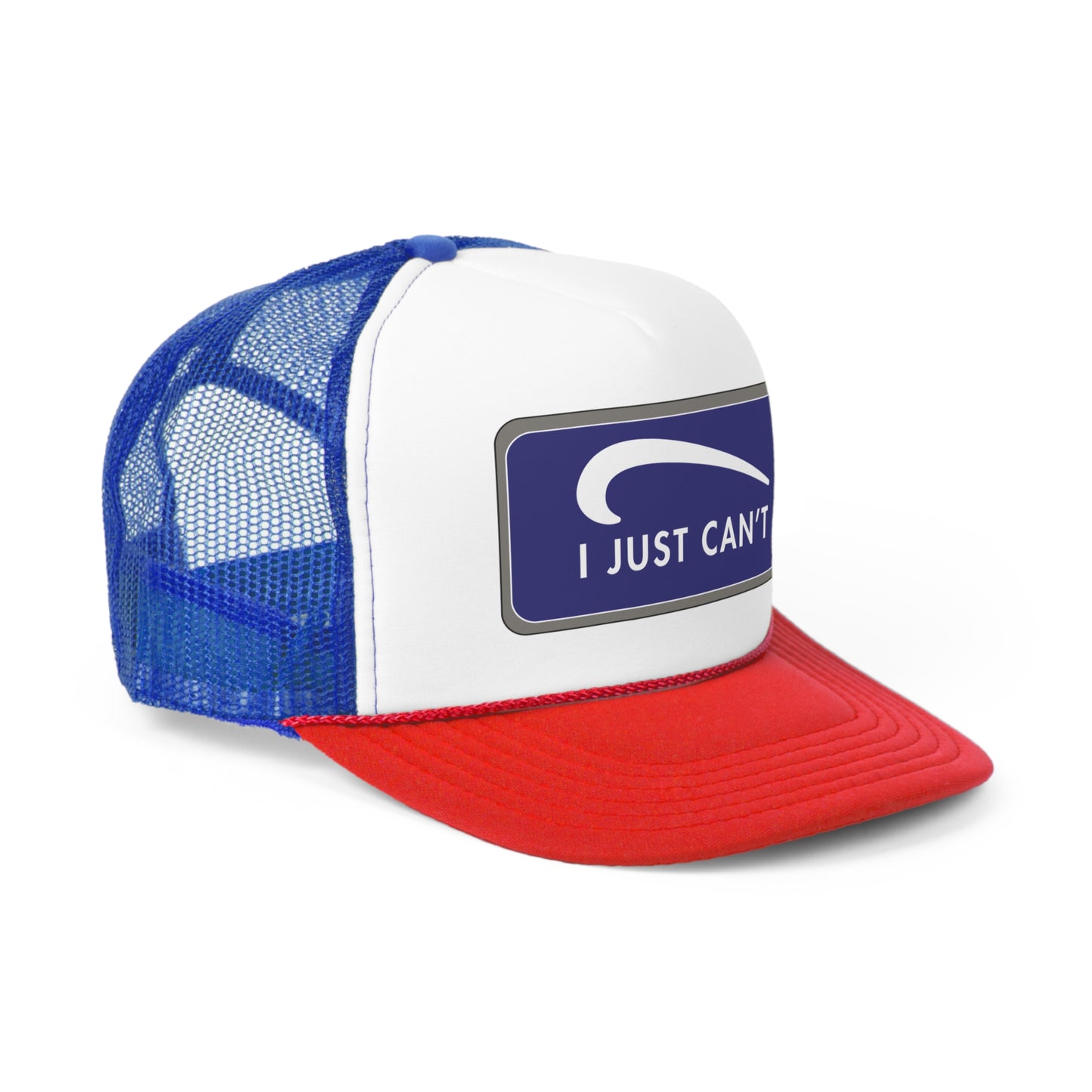 I Just Can't Trucker Caps