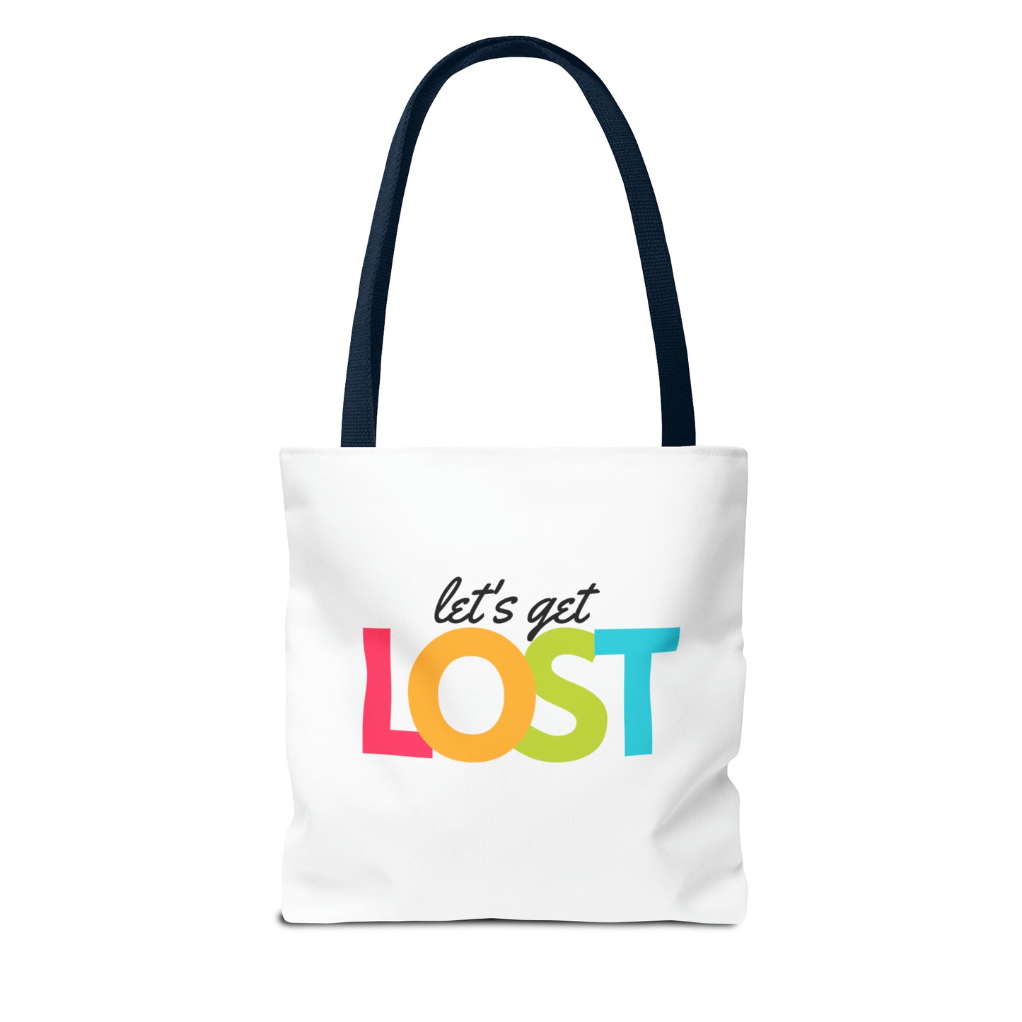 Let's Get Lost Tote Bag (AOP)