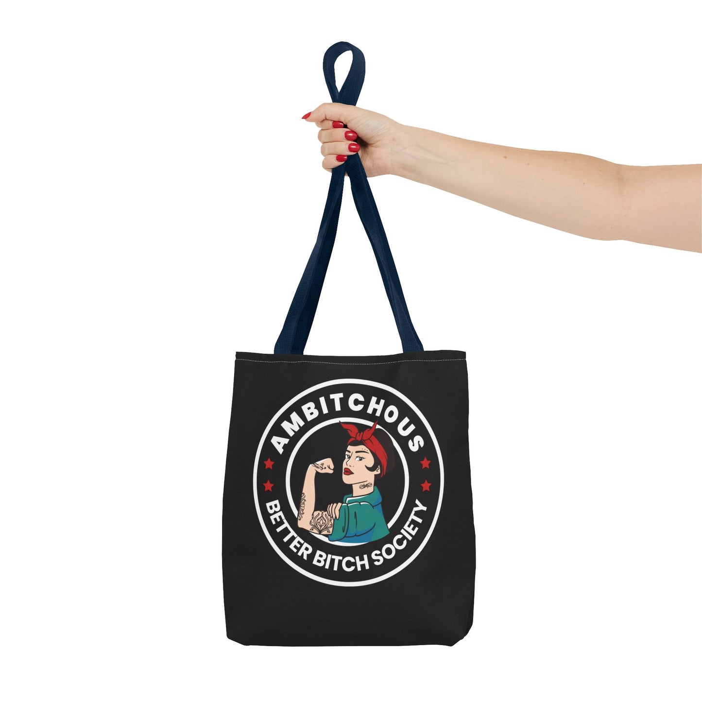 Ambitchous Tote Bag, for the Better Bitch Society