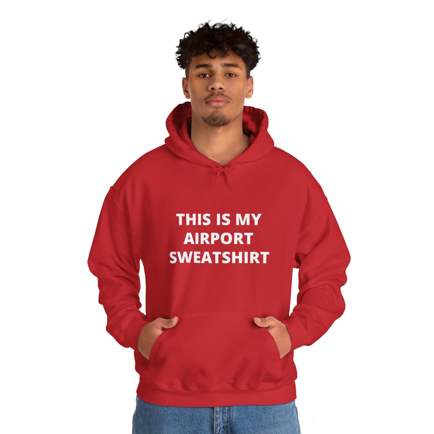 This Is My Airport Sweatshirt Unisex Heavy Blend™ Hooded Sweatshirt