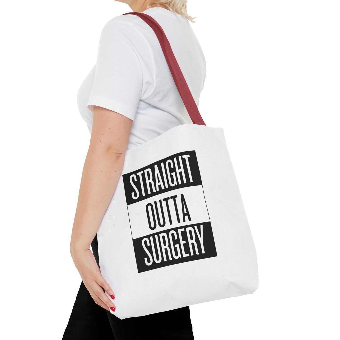 Straight Outta Surgery Tote Bag