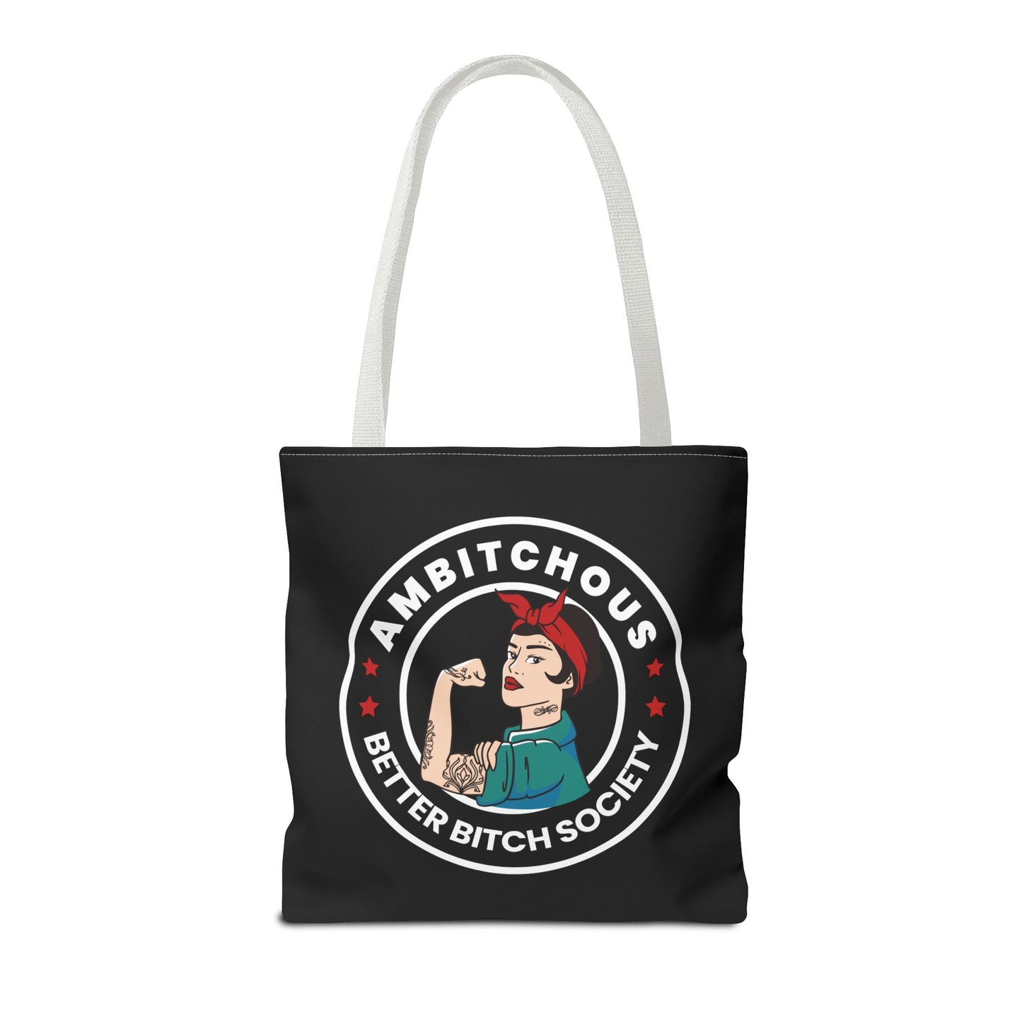 Ambitchous Tote Bag, for the Better Bitch Society