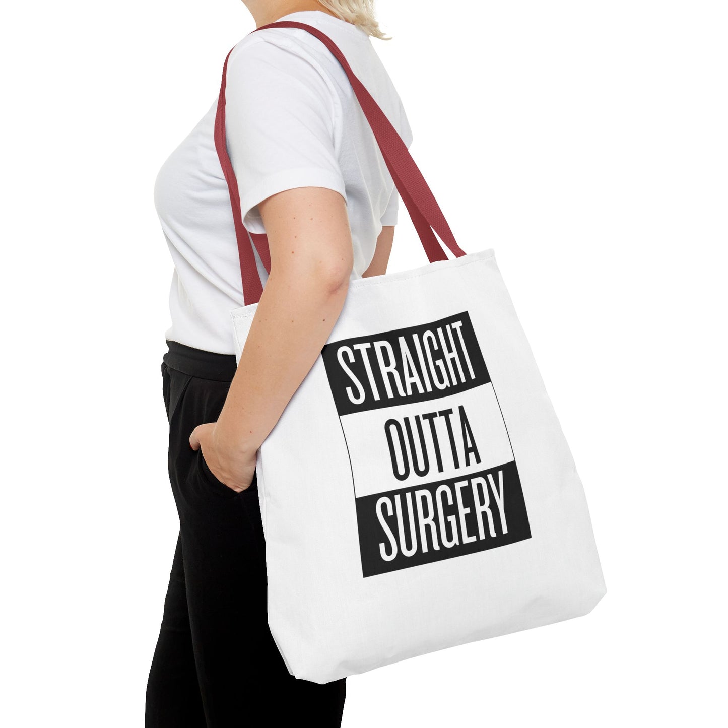 Straight Outta Surgery Tote Bag