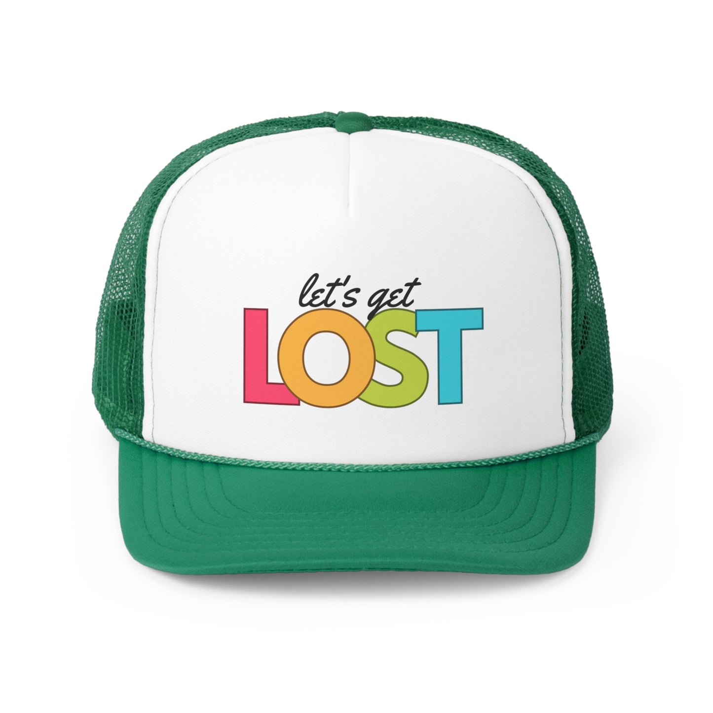 Let's Get Lost Trucker Caps