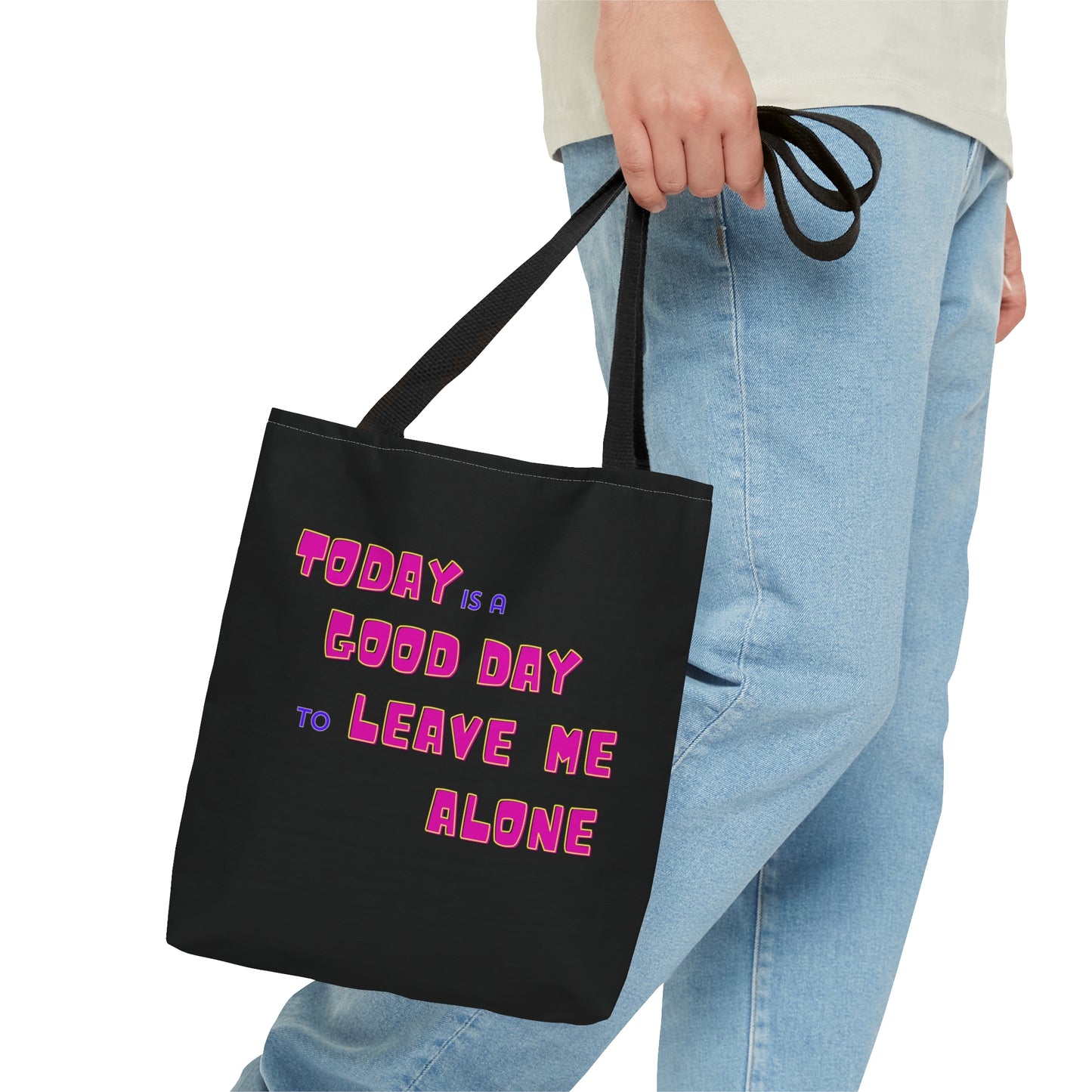 Today is a Good Day to Leave Me Alone Carry on Travel Tote Bag (AOP)