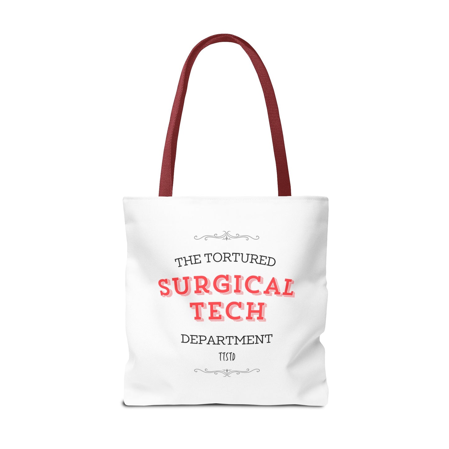 Tortured Surgical Tech Department Tote Bag (AOP)