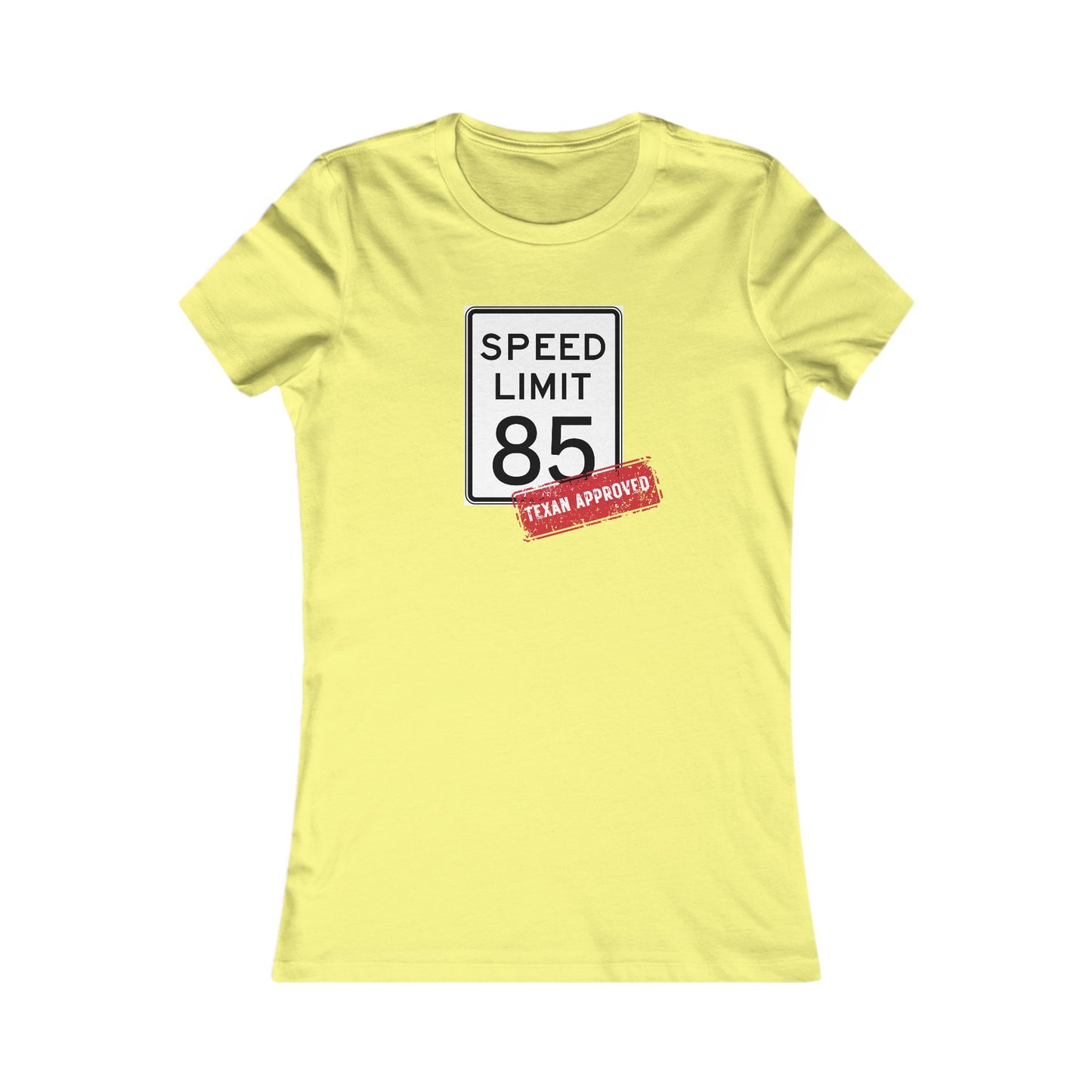 85mph Speed Limit Women's Favorite Tee