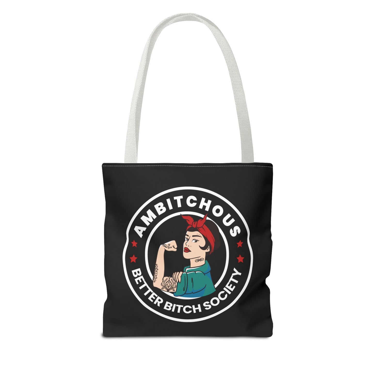 Ambitchous Tote Bag, for the Better Bitch Society