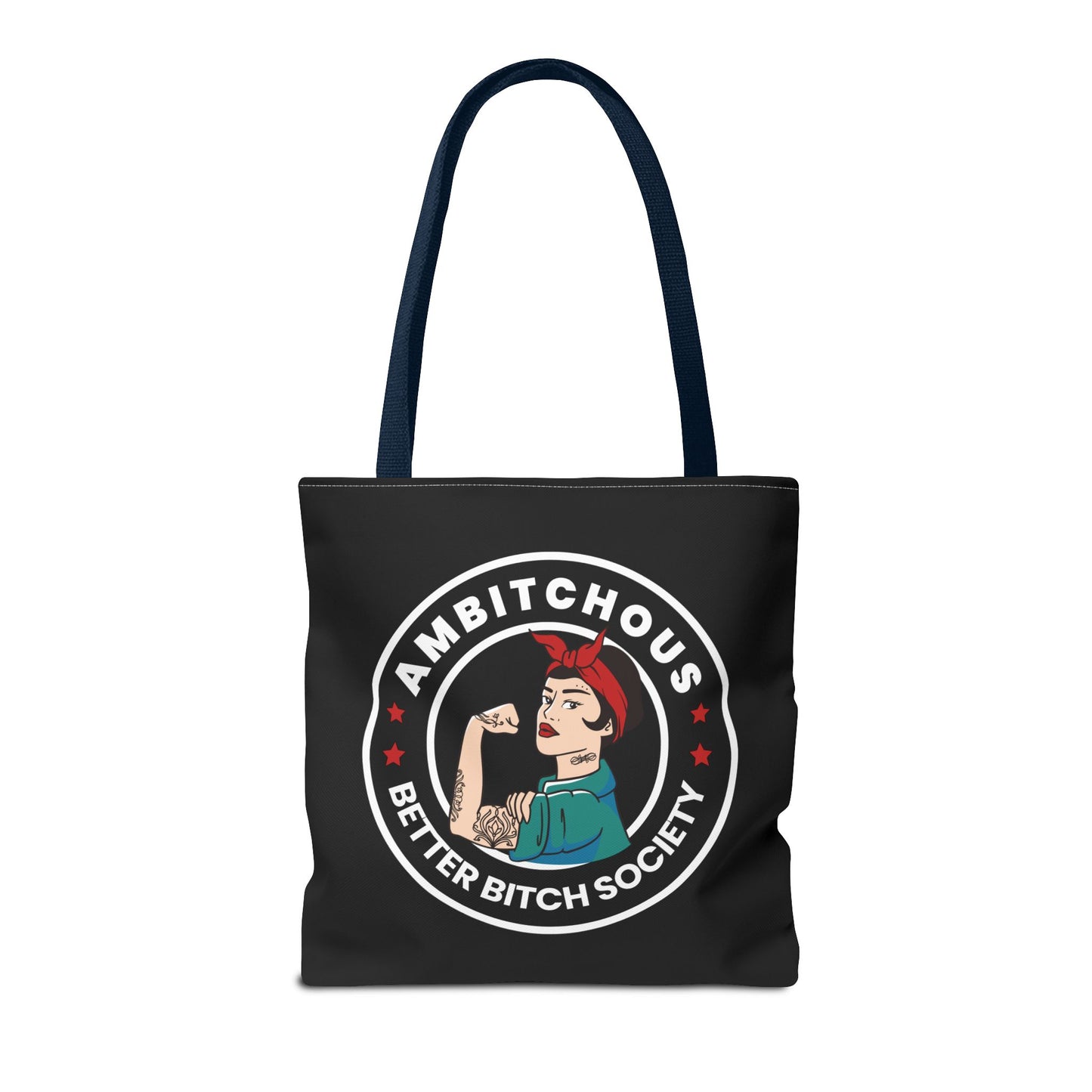 Ambitchous Tote Bag, for the Better Bitch Society