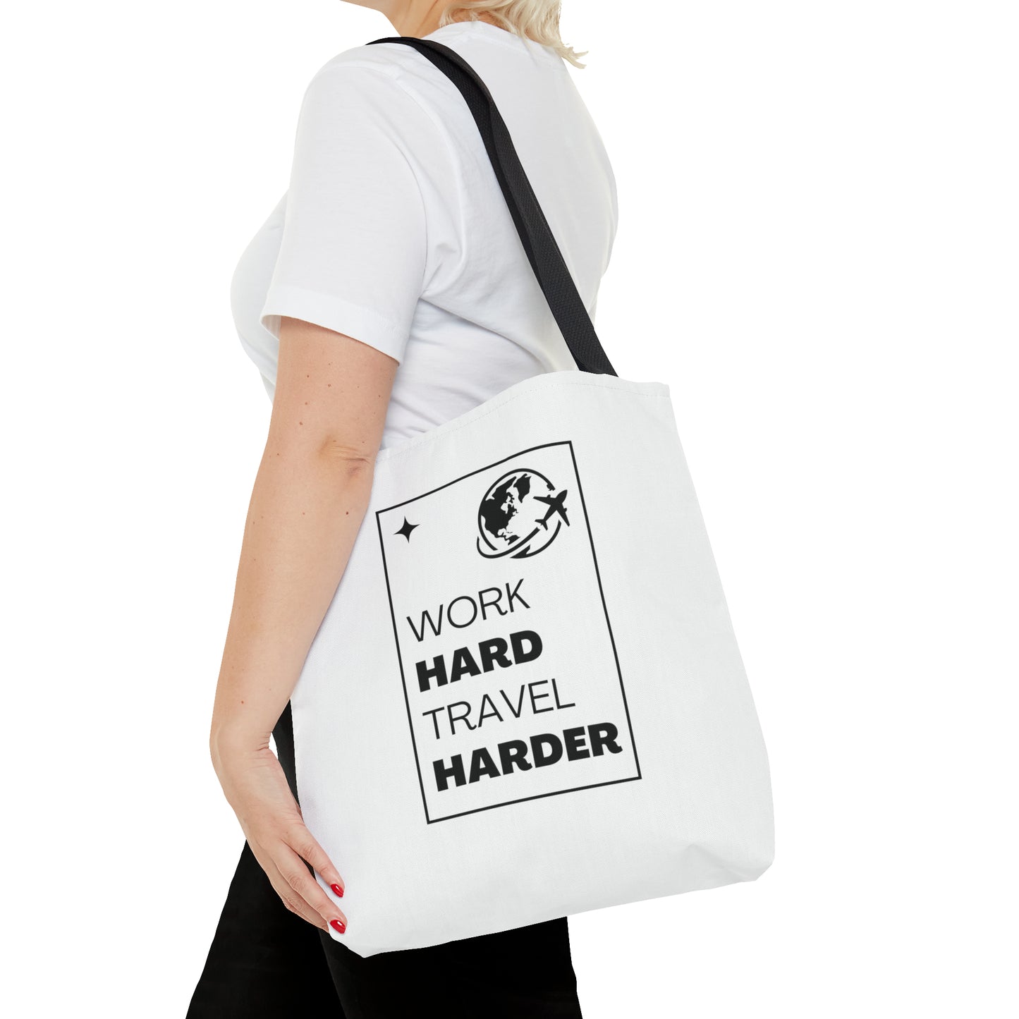 Work Hard Travel Harder Carry On Tote Bag (AOP)