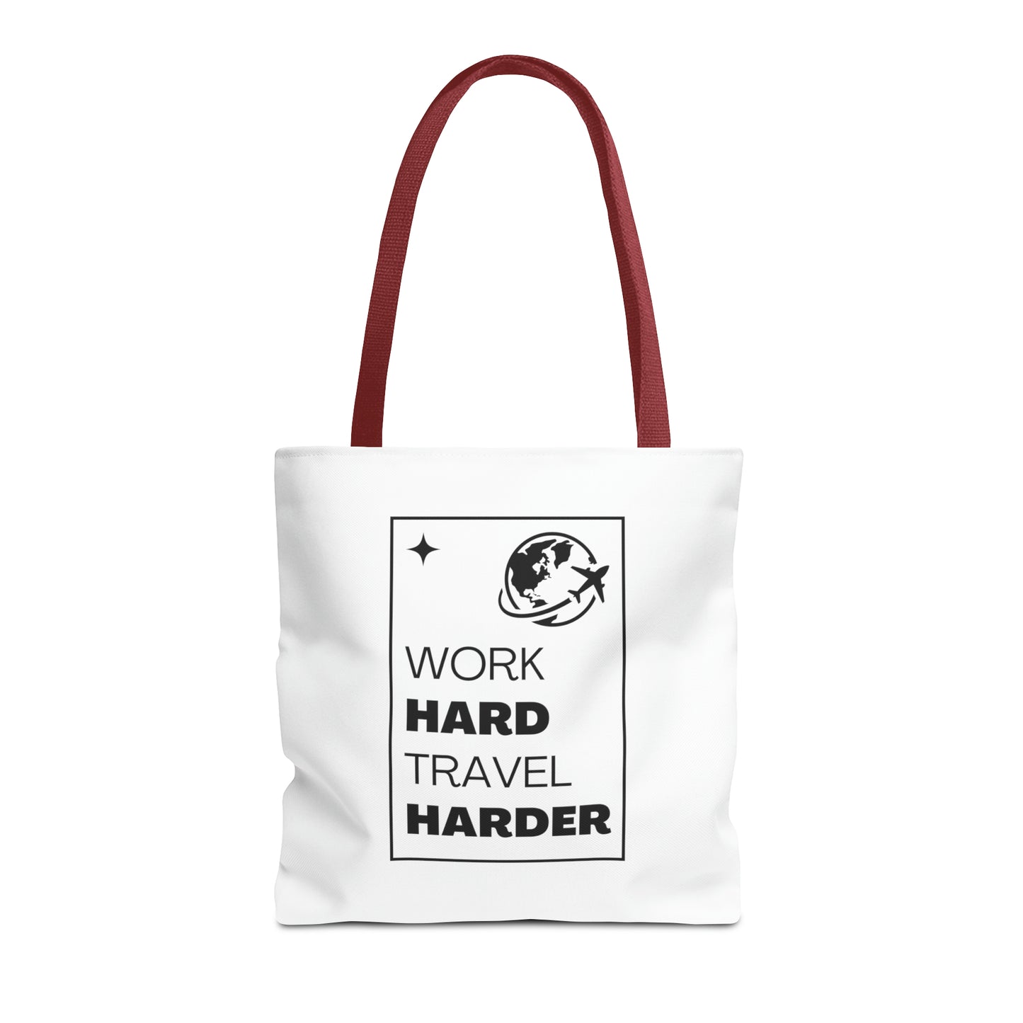 Work Hard Travel Harder Carry On Tote Bag (AOP)