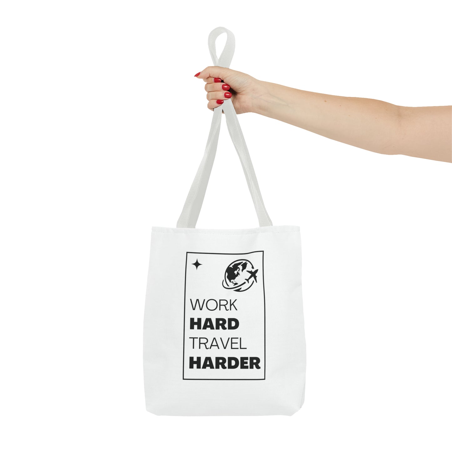 Work Hard Travel Harder Carry On Tote Bag (AOP)