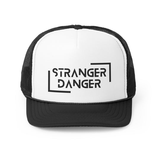 Stranger Danger Trucker Caps