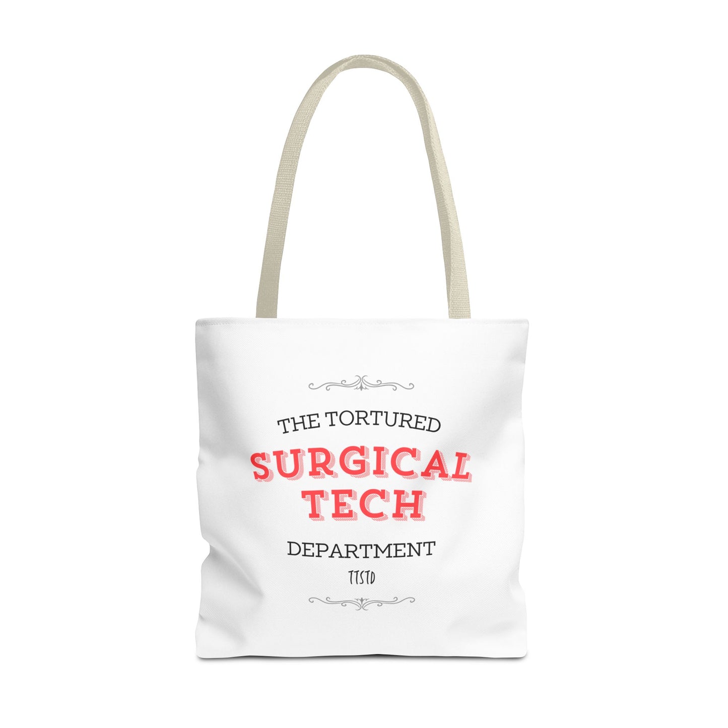 Tortured Surgical Tech Department Tote Bag (AOP)