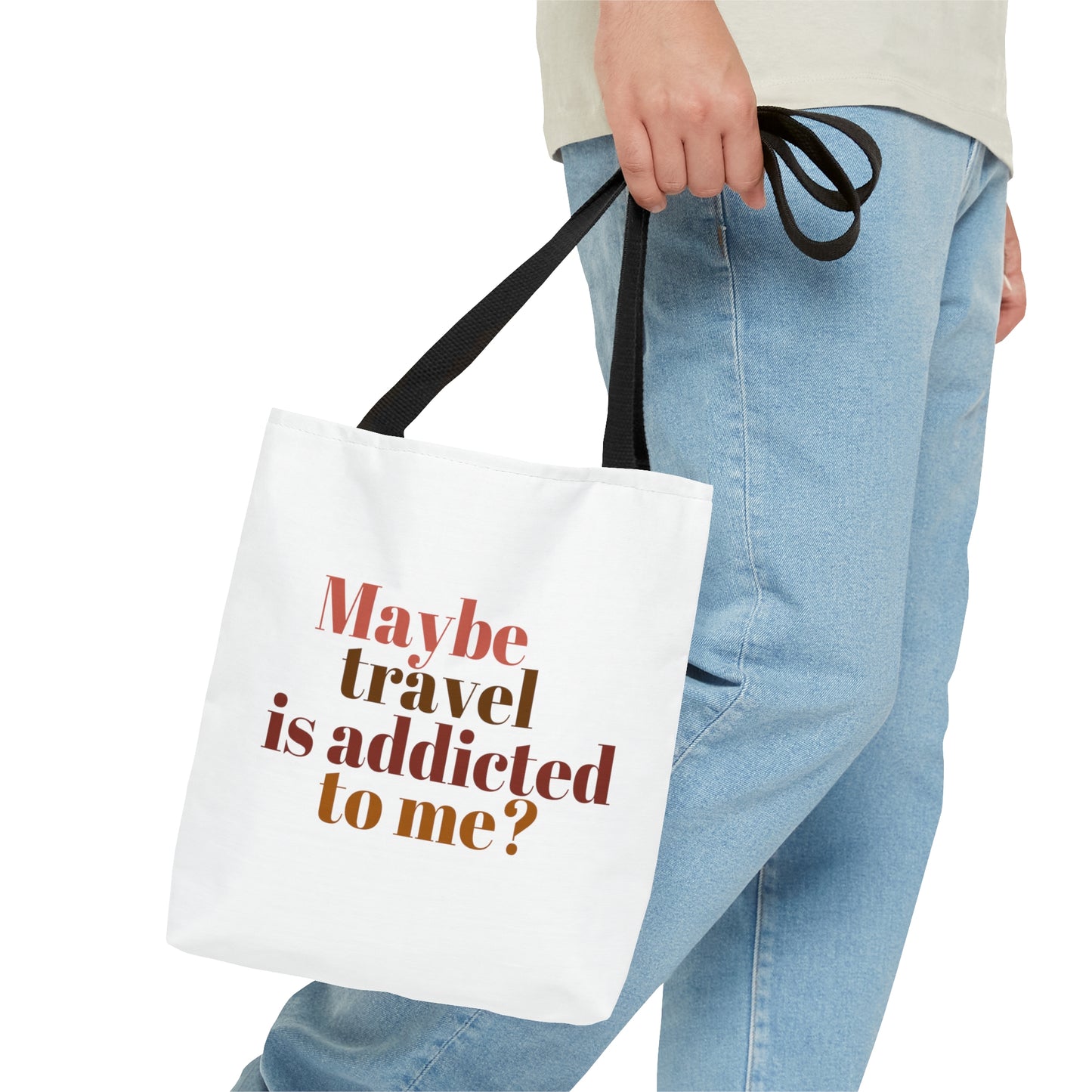 Maybe Travel Is Addicted To Me Carry On Travel Tote Bag (AOP)