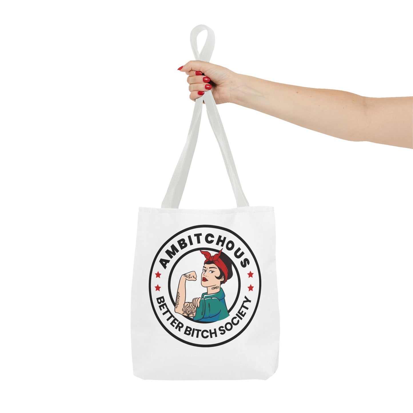 Ambitchous Tote Bag - For the Better Bitch Society