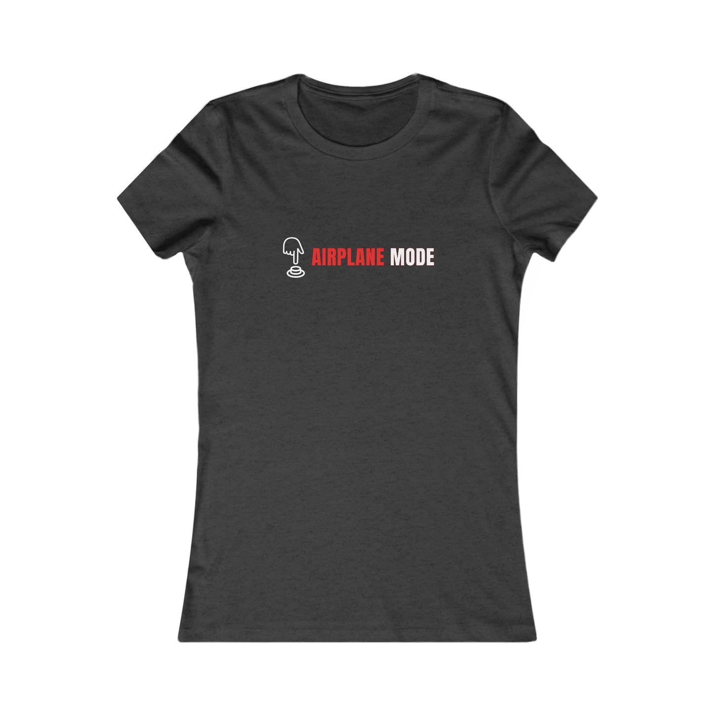 Airplane Mode Women's Favorite Tee