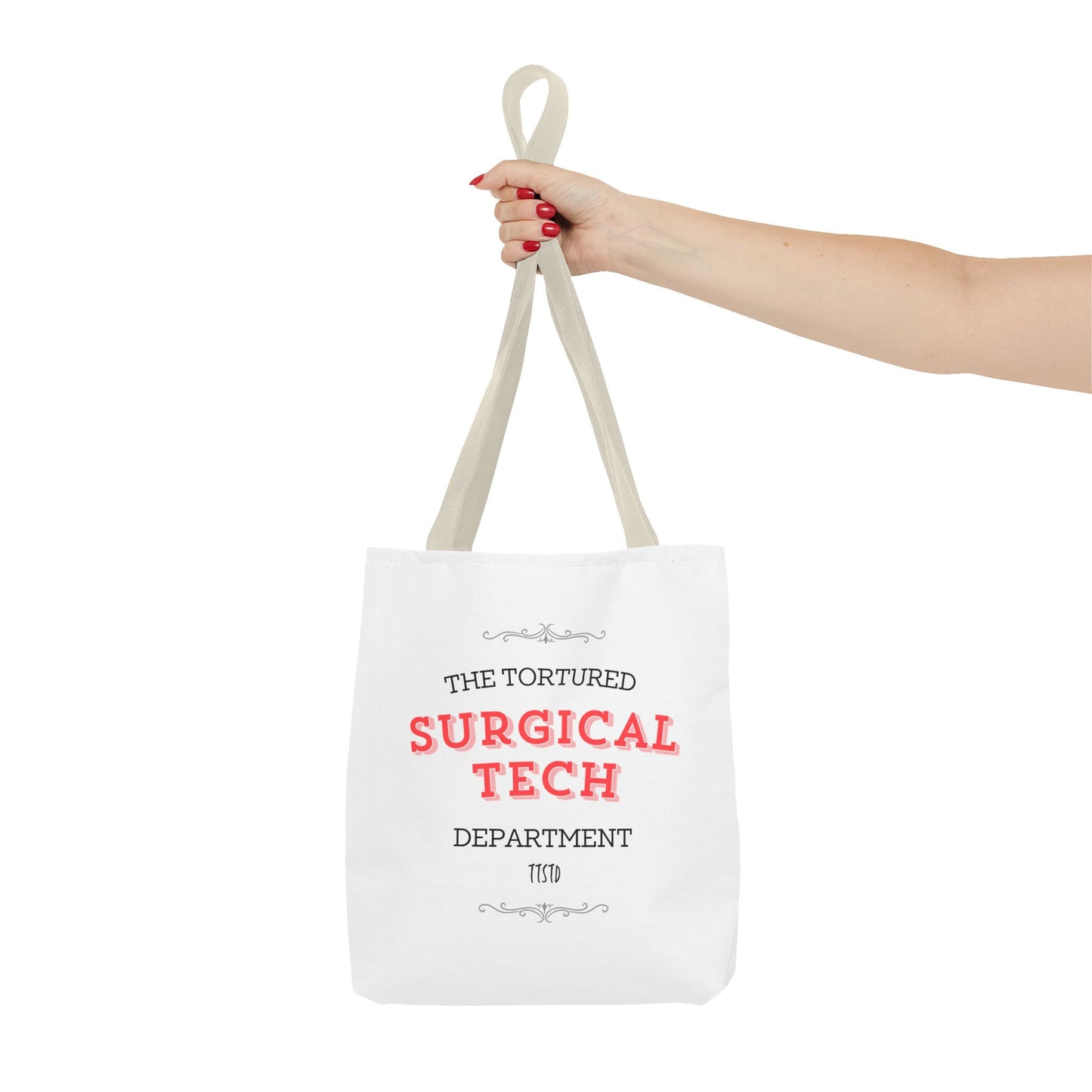 Tortured Surgical Tech Department Tote Bag (AOP)