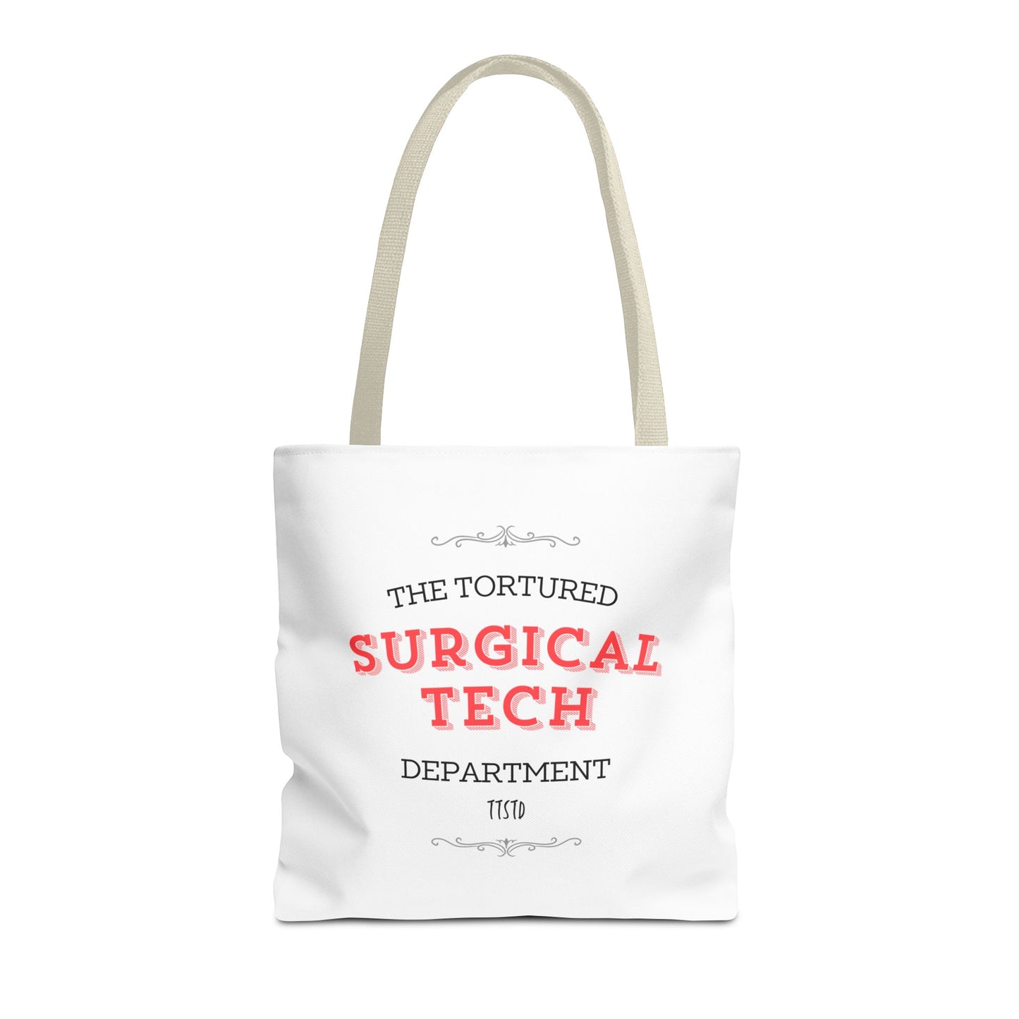 Tortured Surgical Tech Department Tote Bag (AOP)