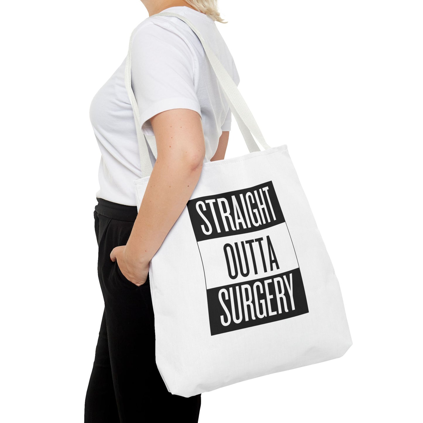 Straight Outta Surgery Tote Bag