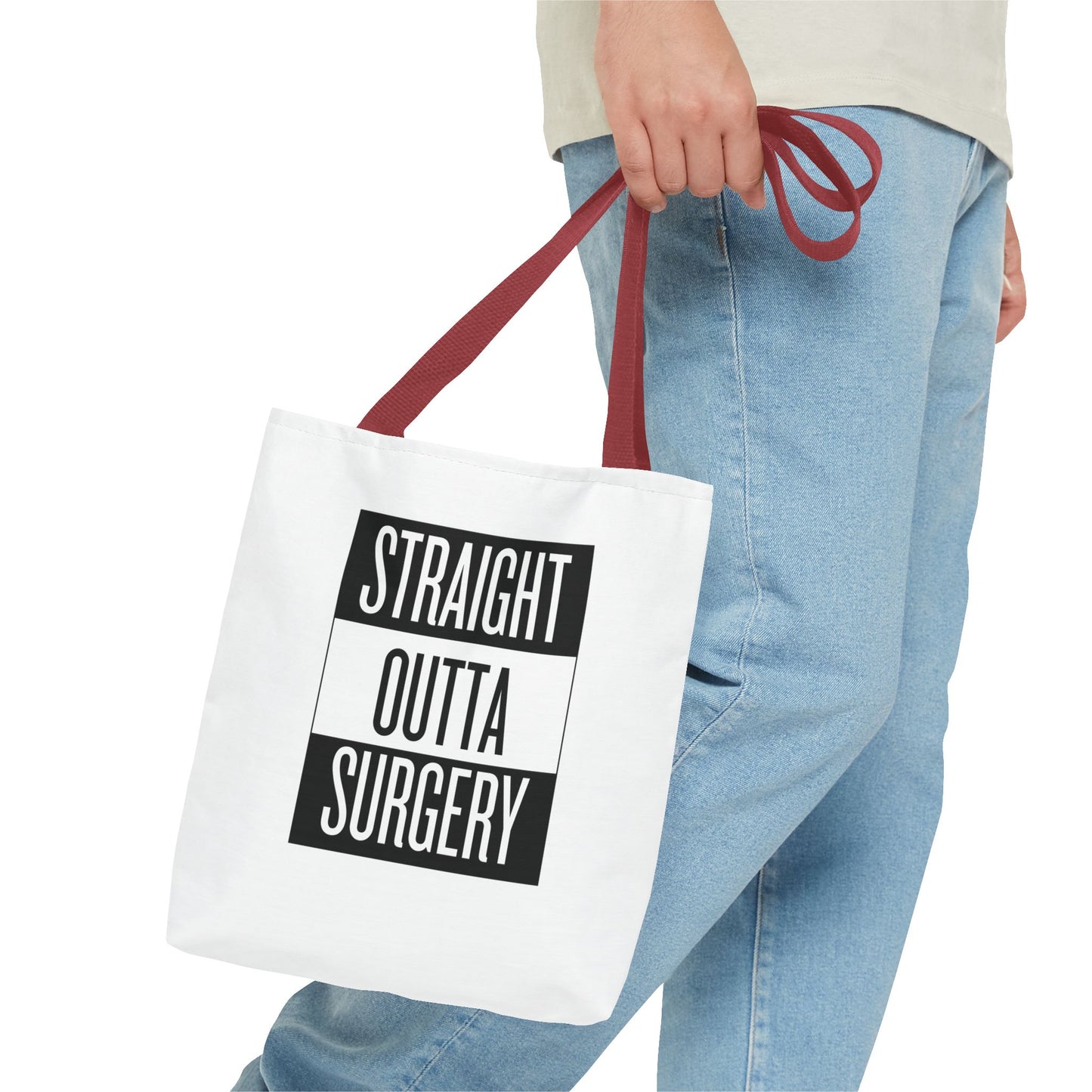 Straight Outta Surgery Tote Bag