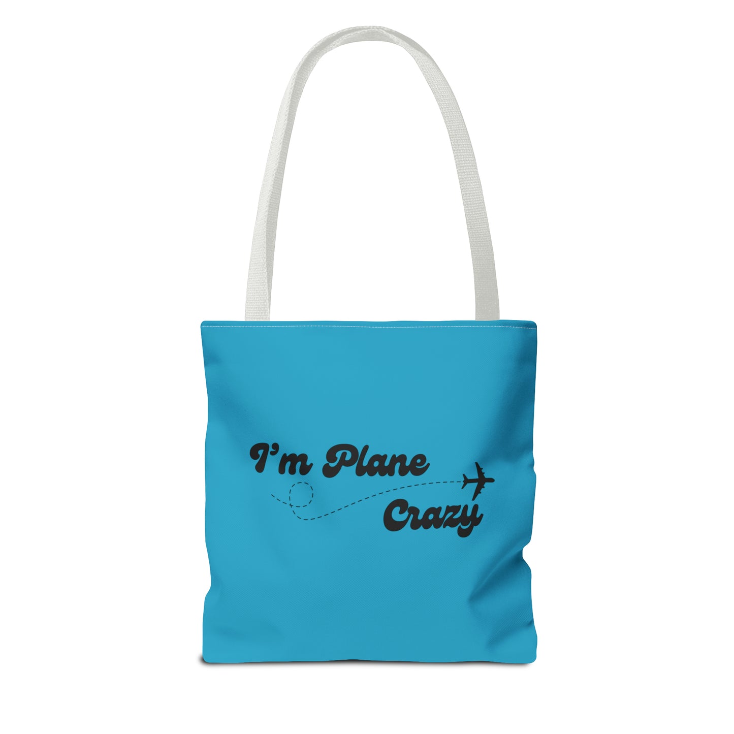 I'm Plane Crazy Carry on Travel Tote Bag (AOP)