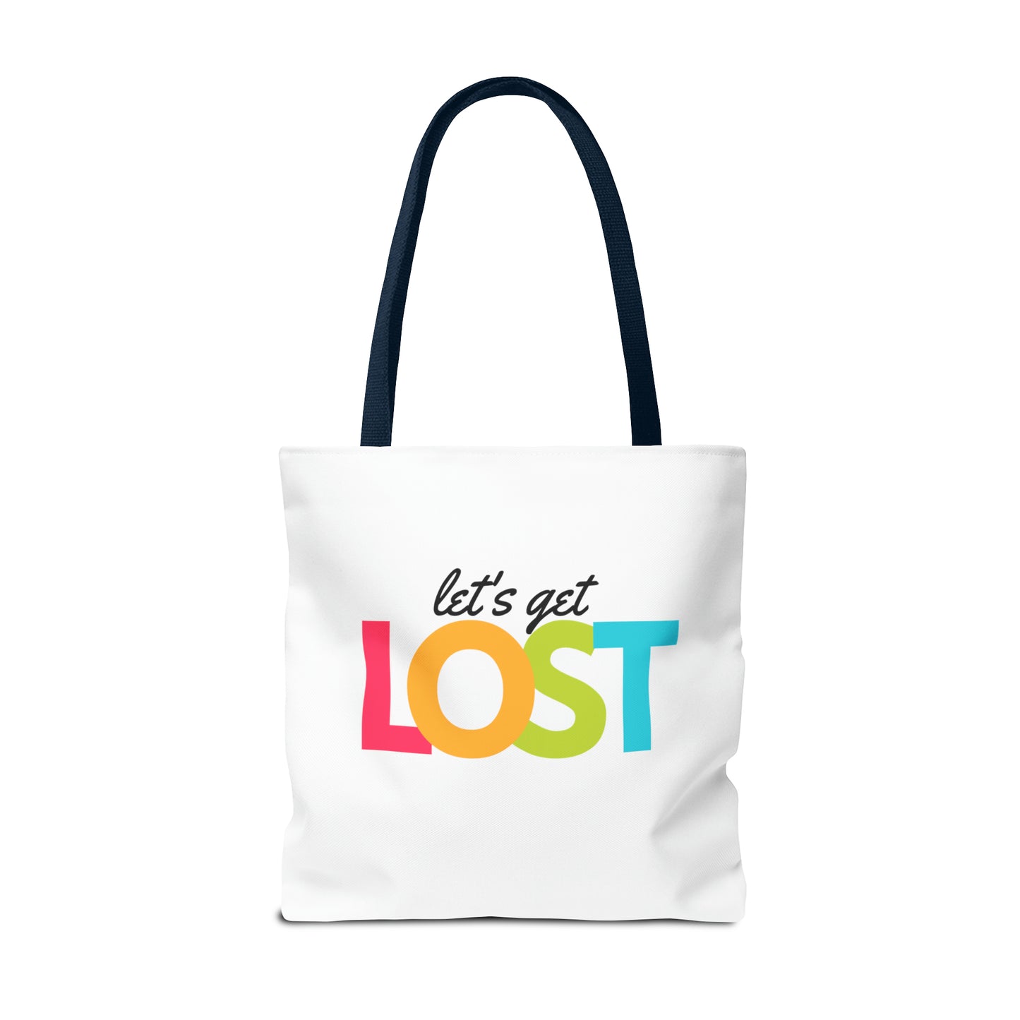 Let's Get Lost Tote Bag (AOP)