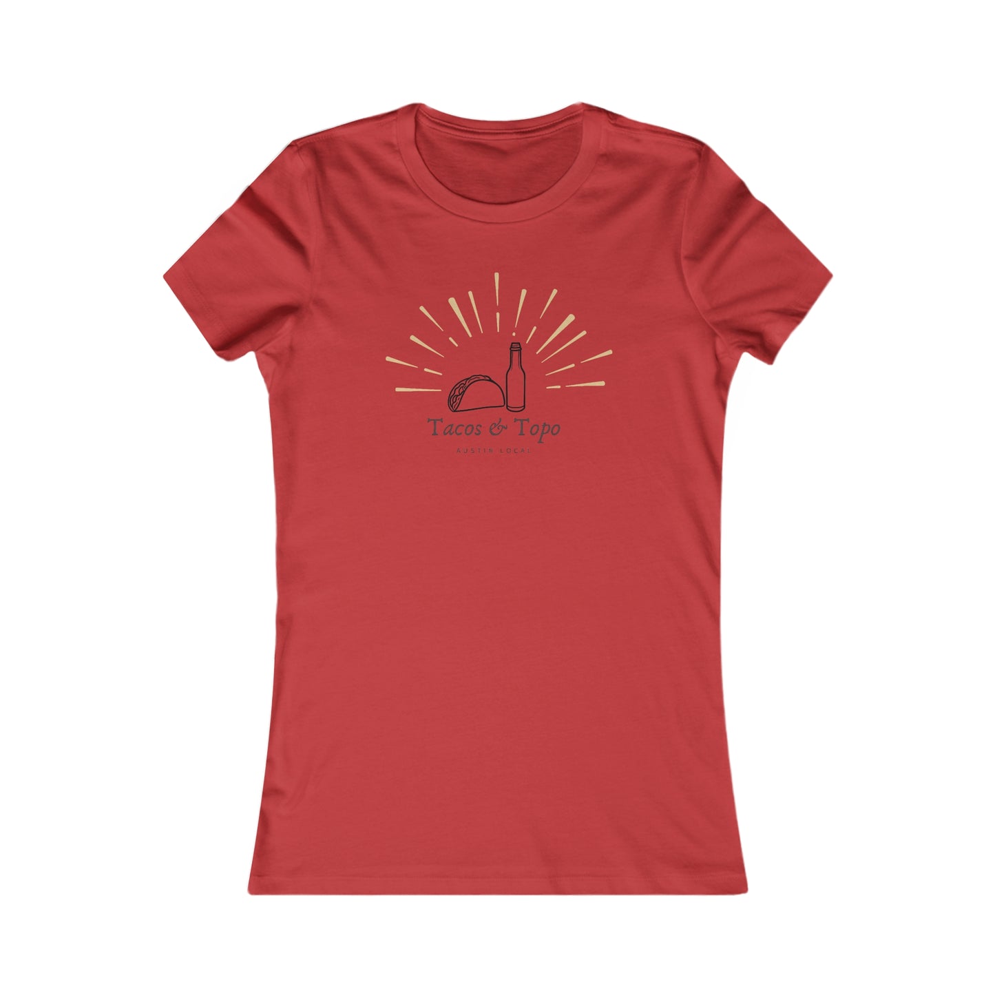 Tacos and Topo Women's Favorite Tee