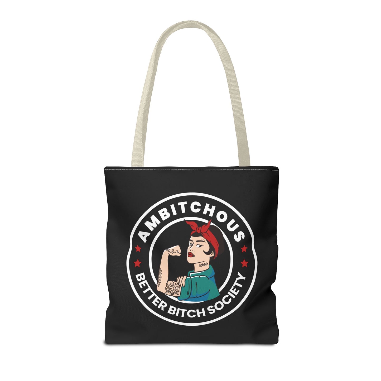 Ambitchous Tote Bag, for the Better Bitch Society