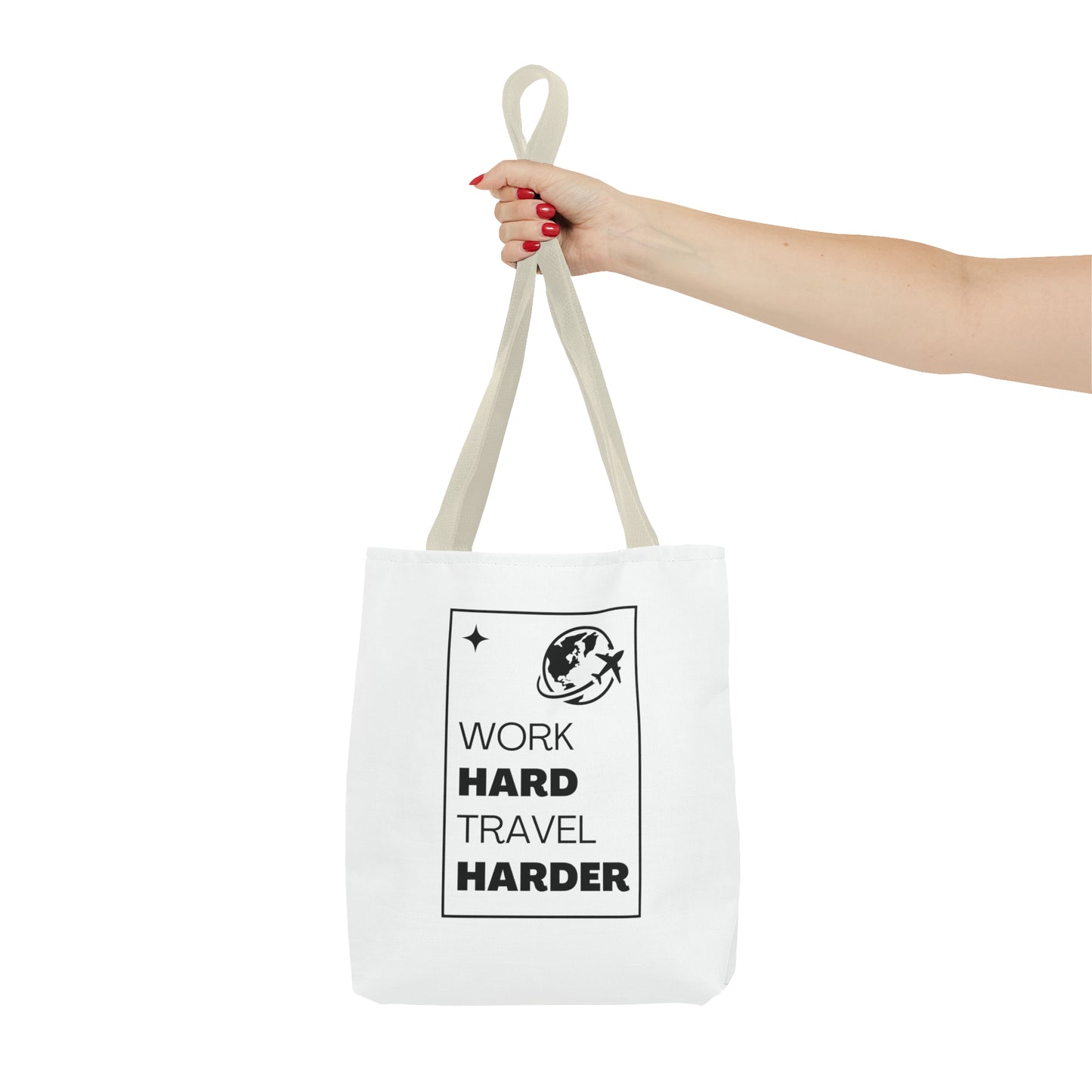 Work Hard Travel Harder Carry On Tote Bag (AOP)