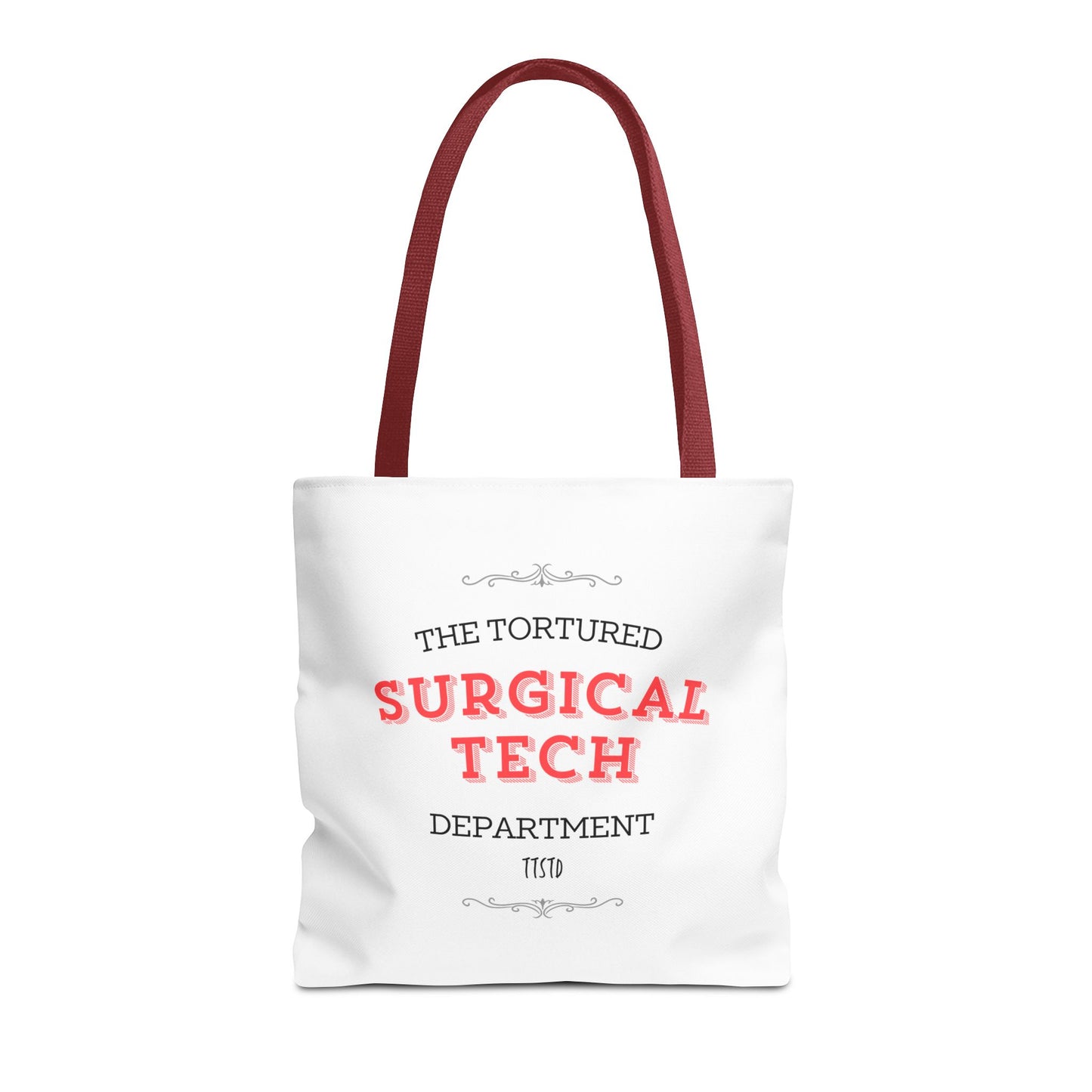 Tortured Surgical Tech Department Tote Bag (AOP)