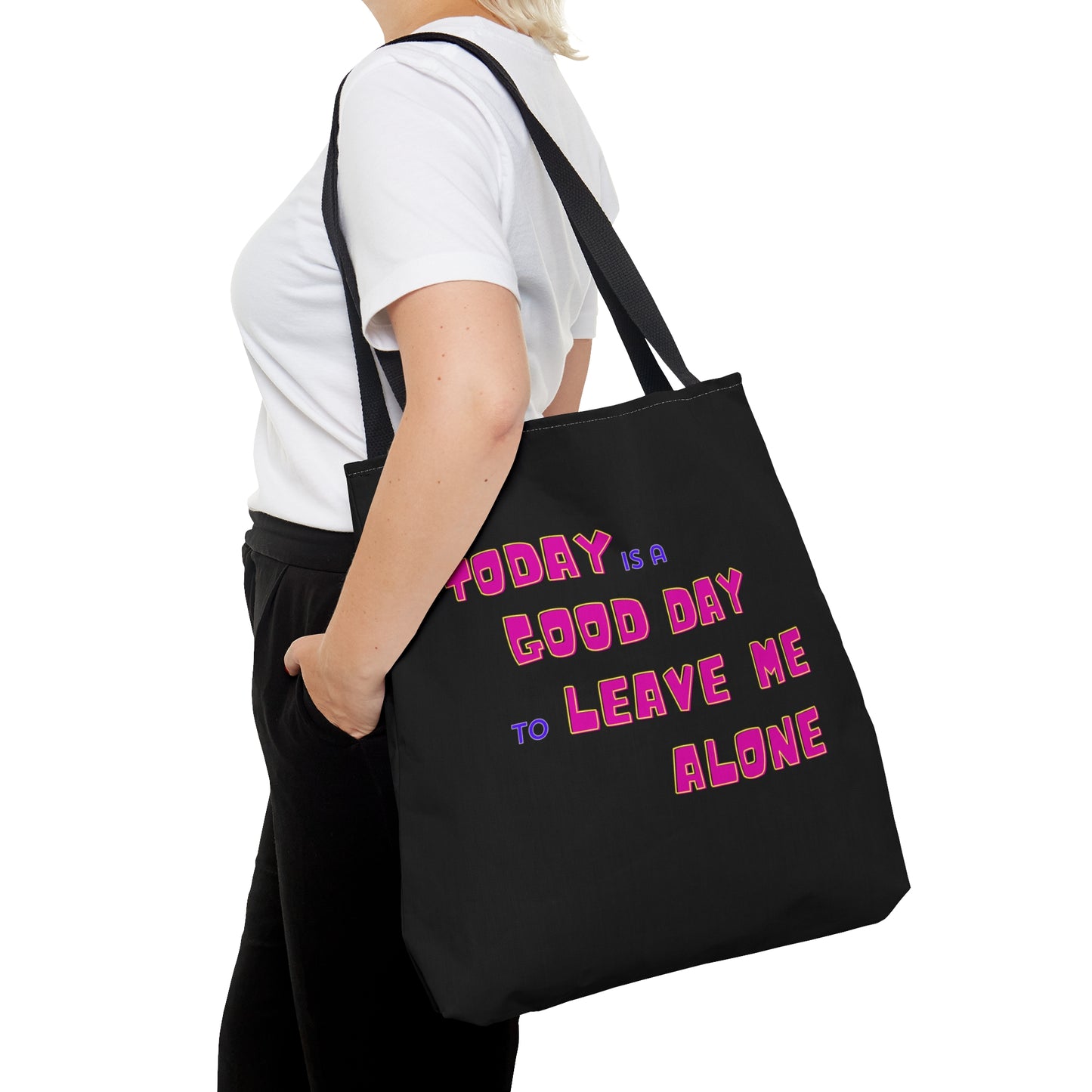 Today is a Good Day to Leave Me Alone Carry on Travel Tote Bag (AOP)