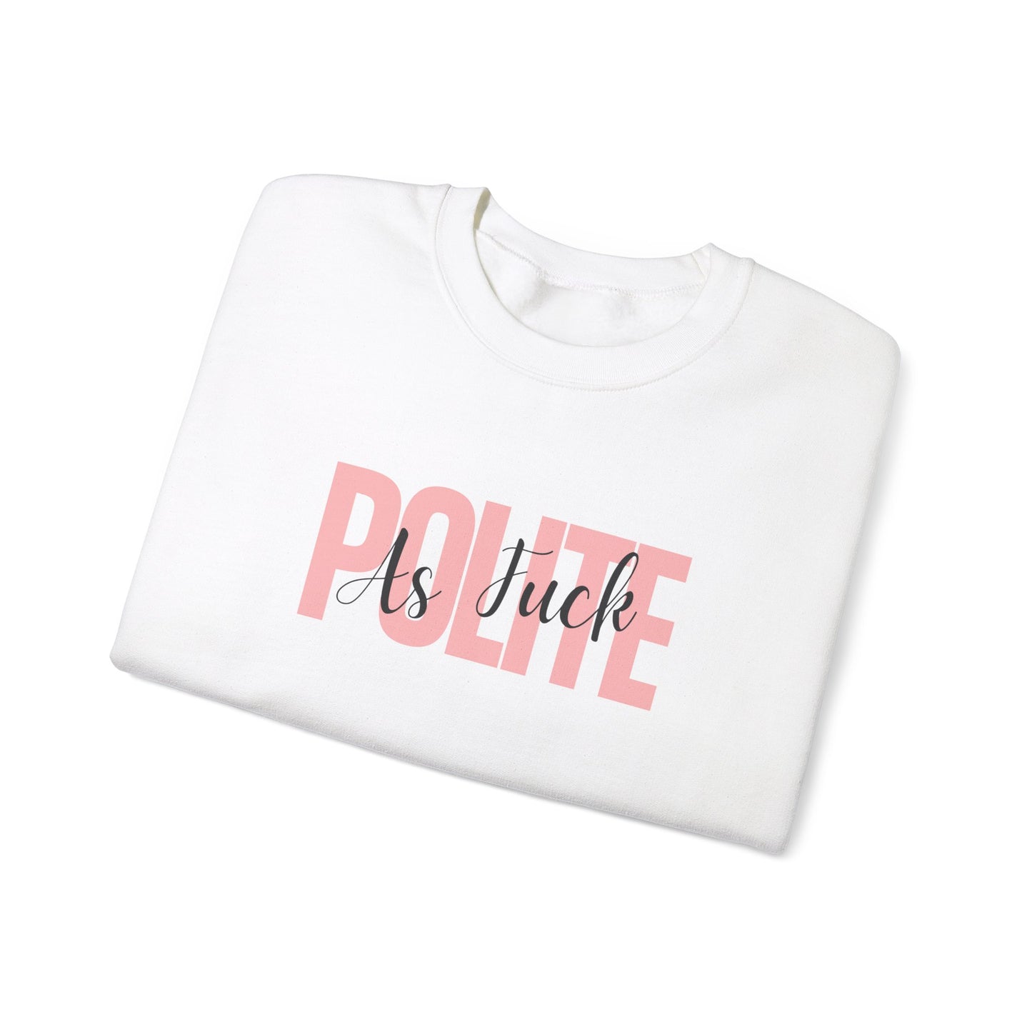 Polite AF Travel Unisex Heavy Blend™ Crewneck Sweatshirt