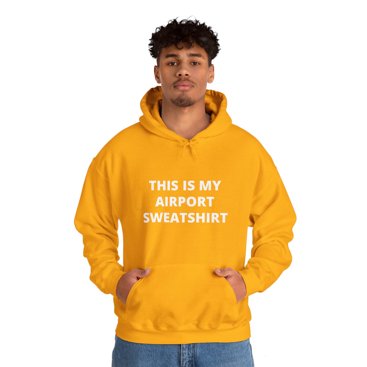 This Is My Airport Sweatshirt Unisex Heavy Blend™ Hooded Sweatshirt