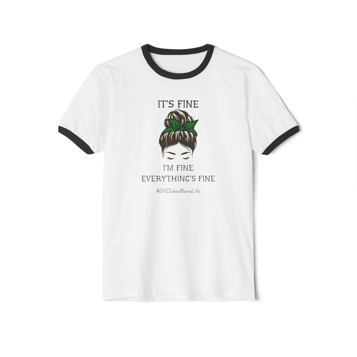 EHS SCHOOL NURSE LIFE Custom Ringer T Shirt