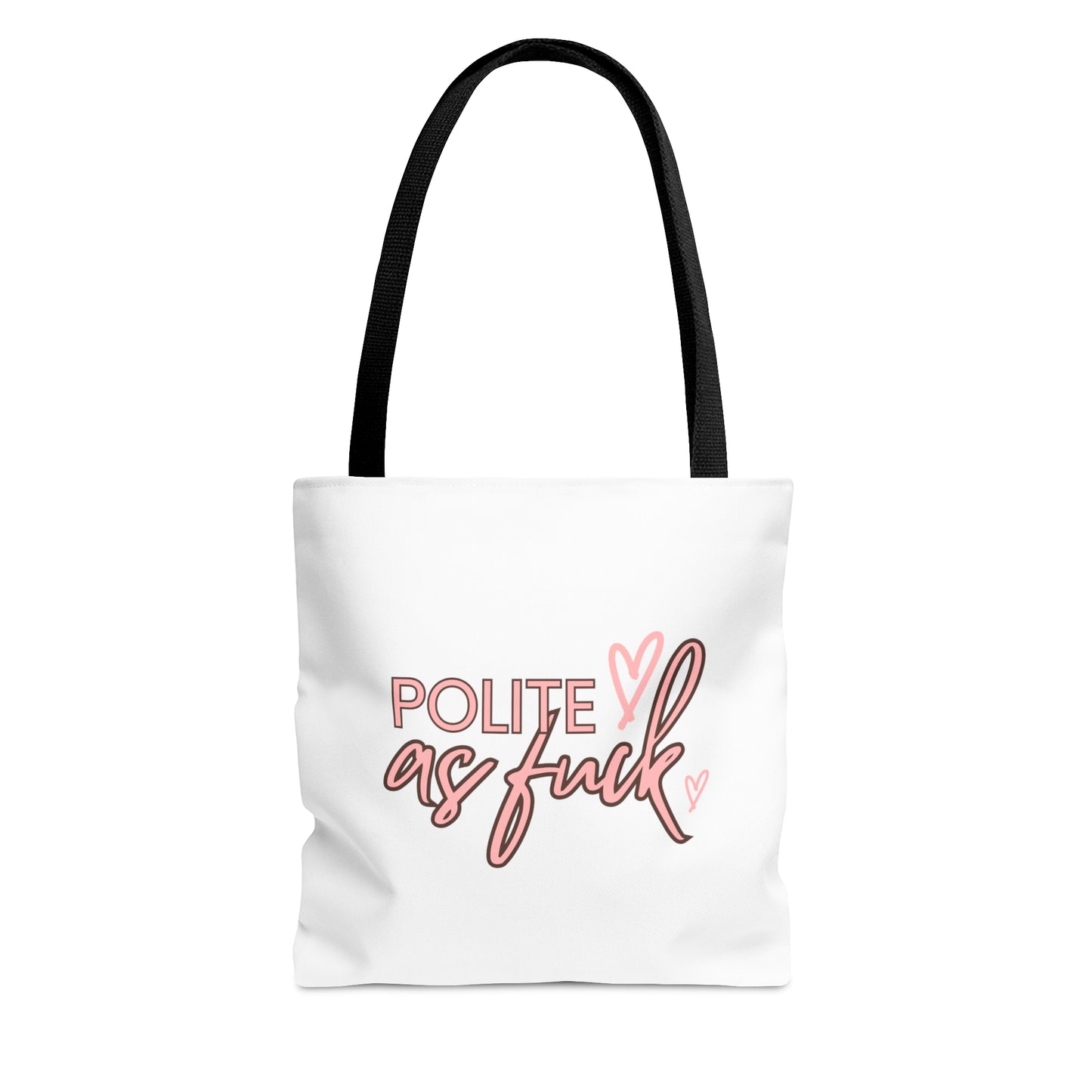 Polite AF Carry On Travel Tote Bag (AOP)