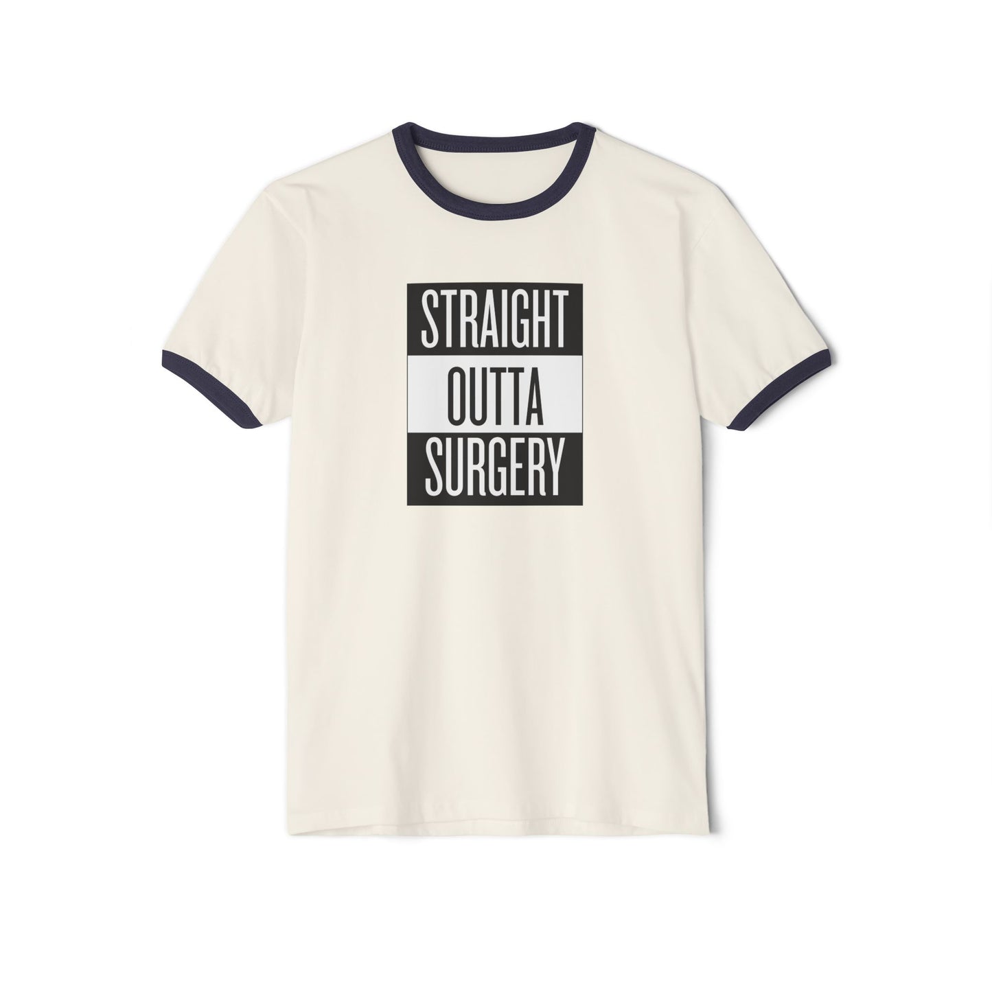 Straight Outta Surgery Unisex Cotton Ringer T-Shirt