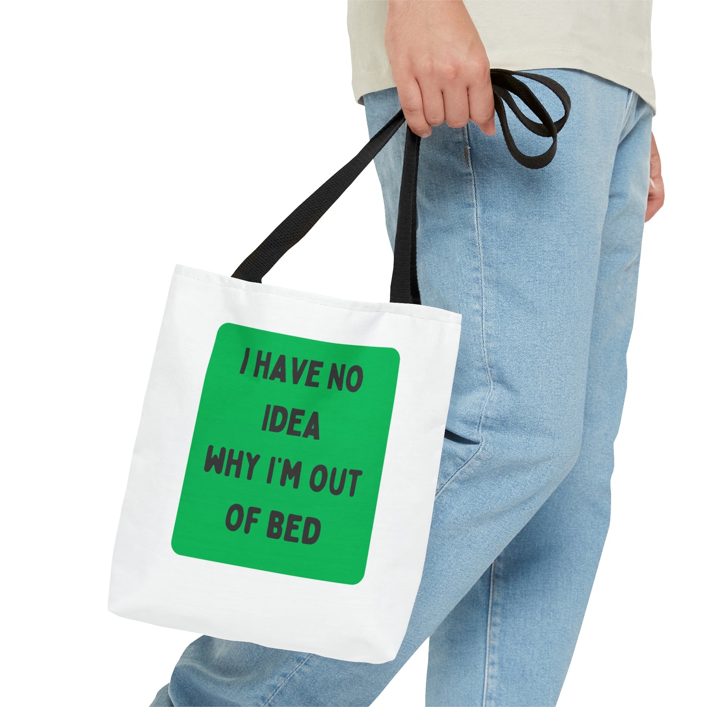 I Have No Idea Why I'm Out Of Bed Carry On Travel Tote Bag (AOP)