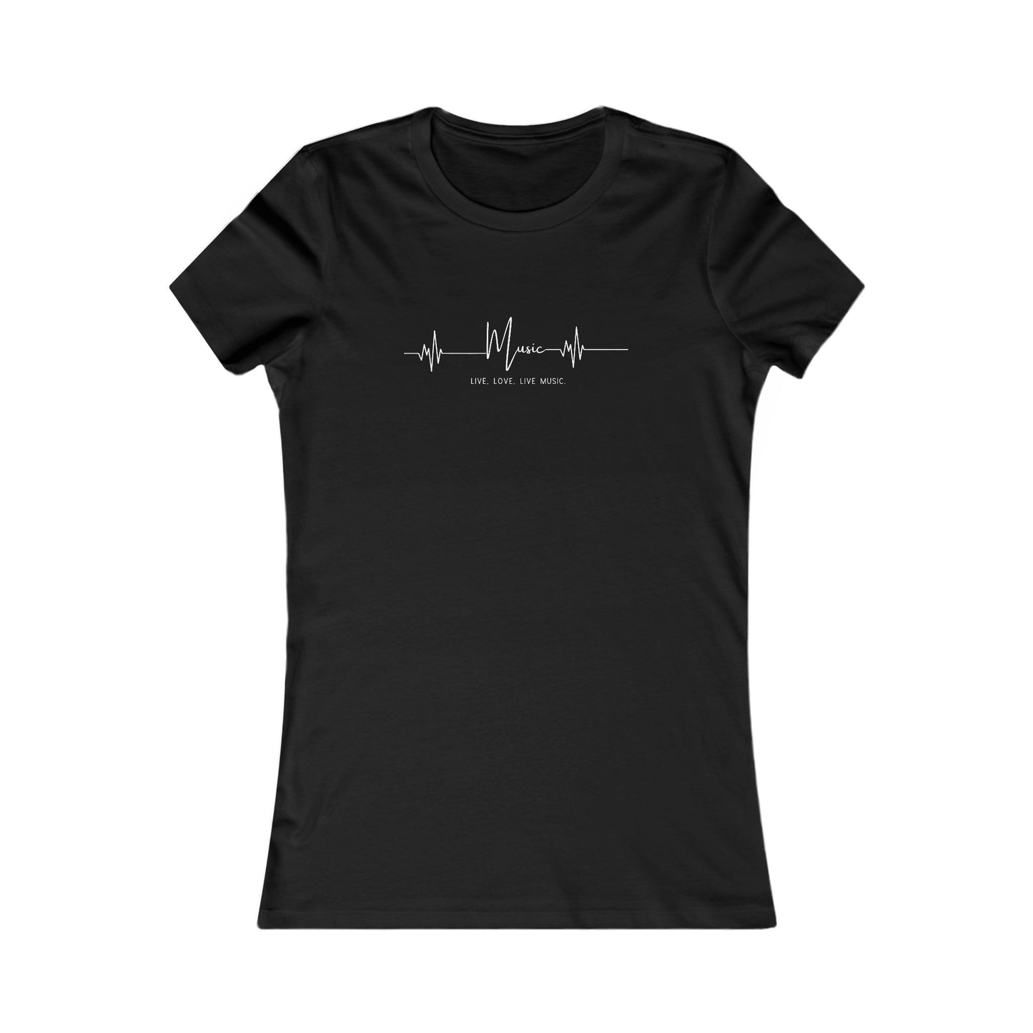 Live Love Live Music Women's Favorite Tee