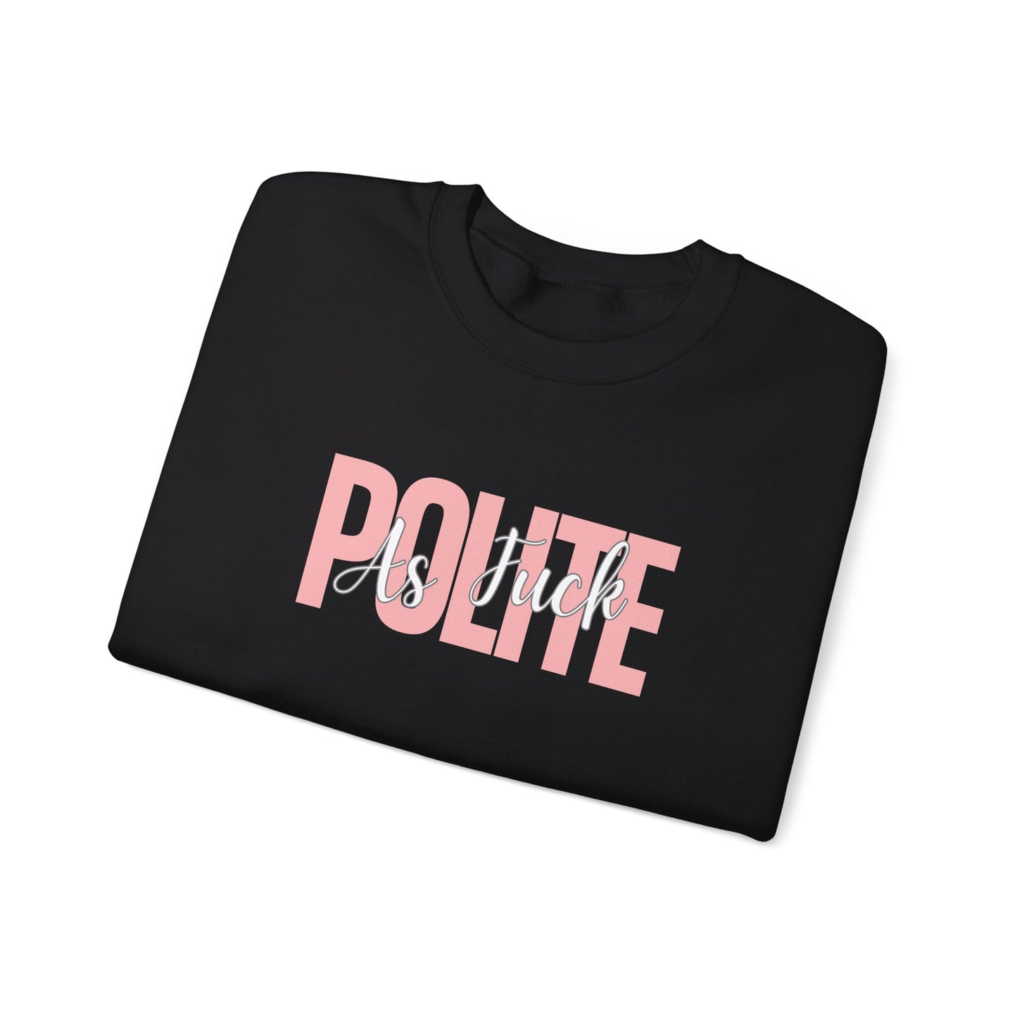 Polite AF Travel Unisex Heavy Blend™ Crewneck Sweatshirt