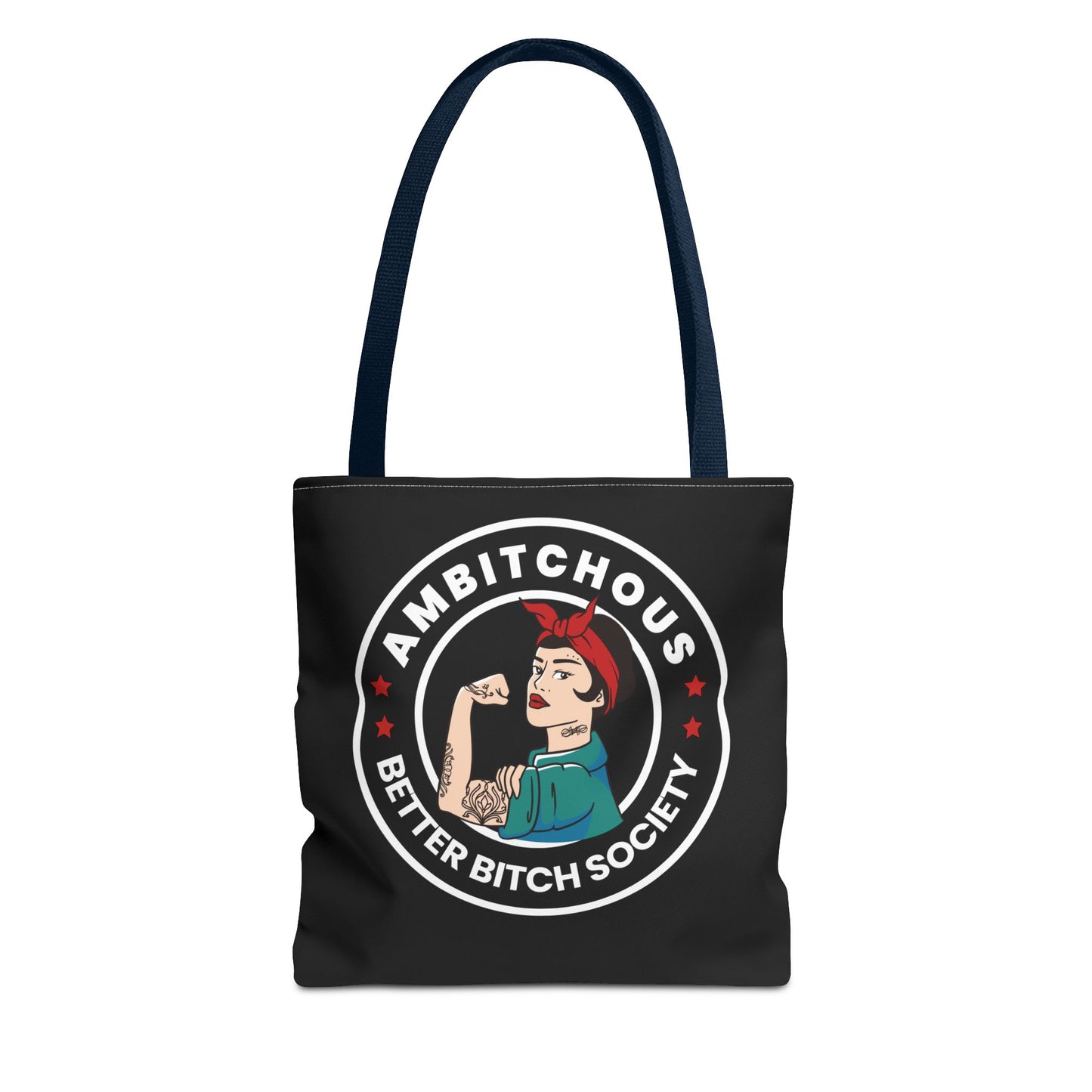 Ambitchous Tote Bag, for the Better Bitch Society