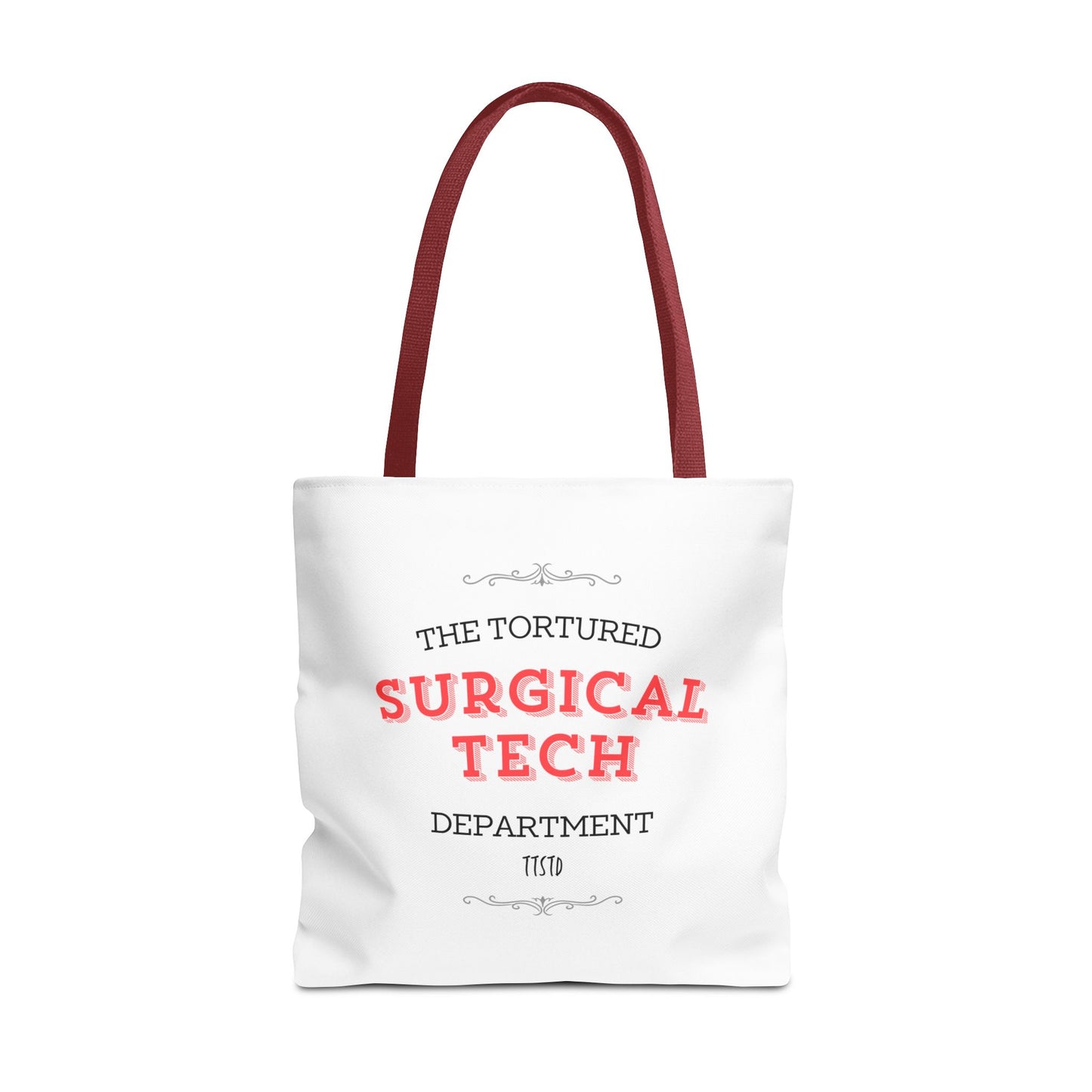 Tortured Surgical Tech Department Tote Bag (AOP)