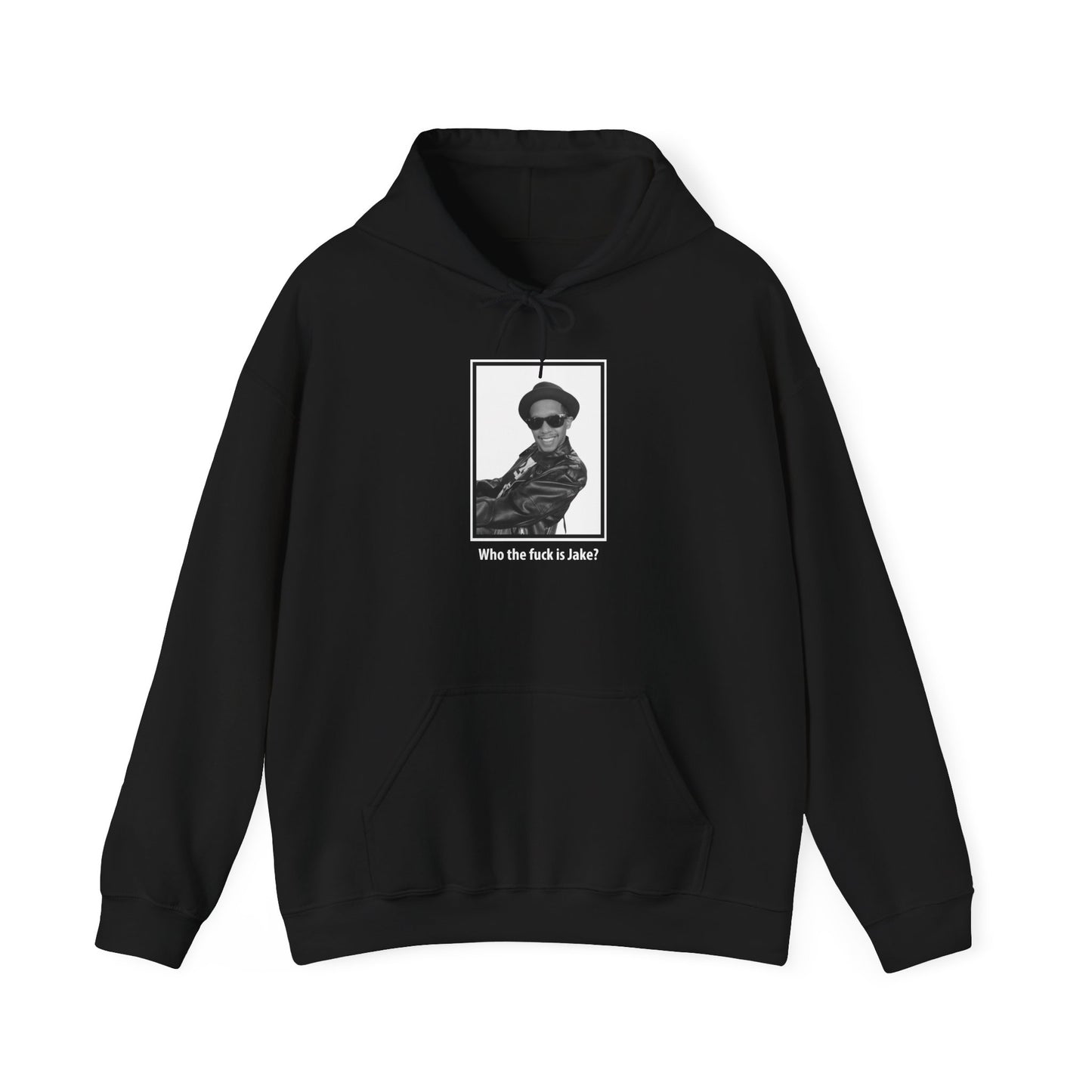 Who the Fk is Jake Hooded Sweatshirt