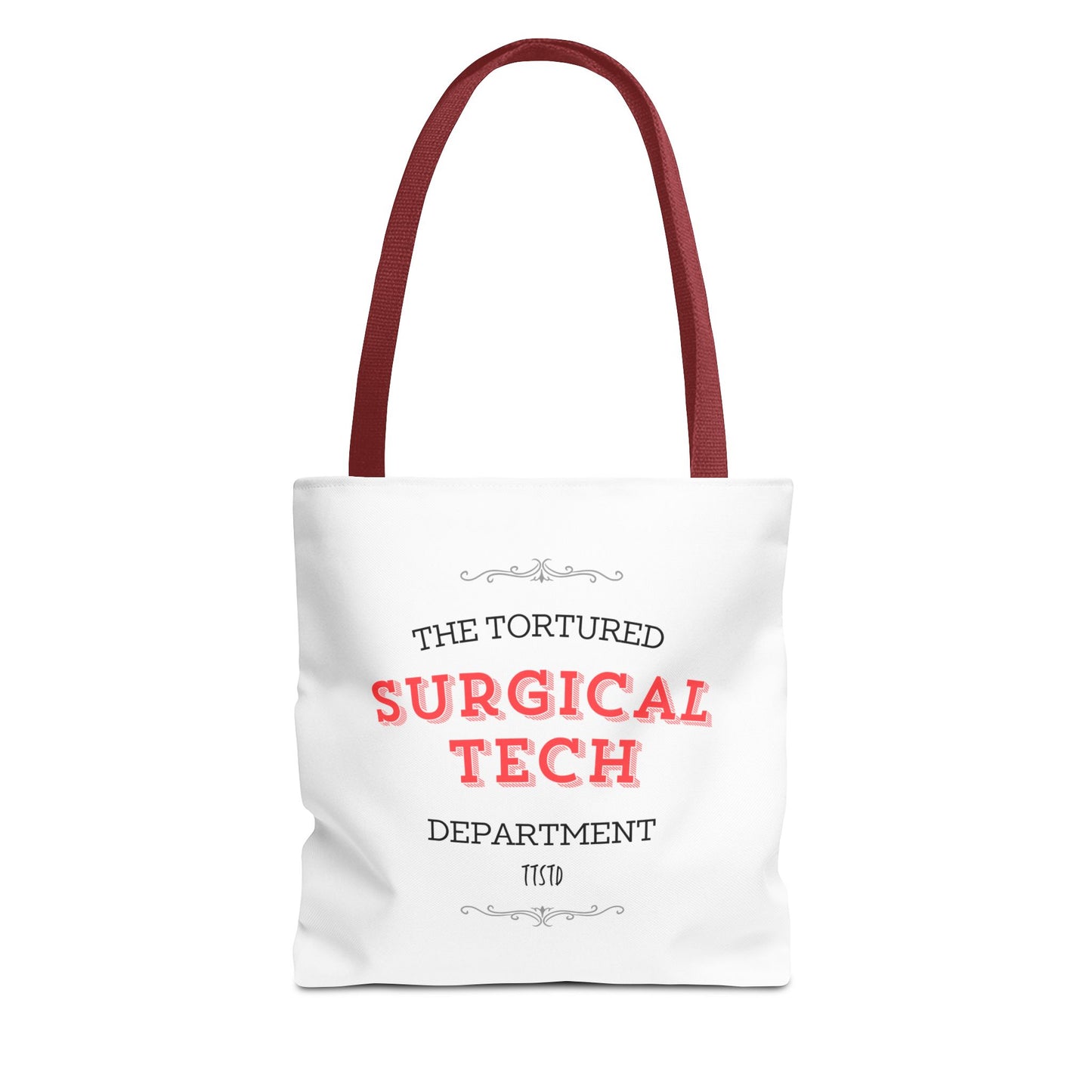 Tortured Surgical Tech Department Tote Bag (AOP)