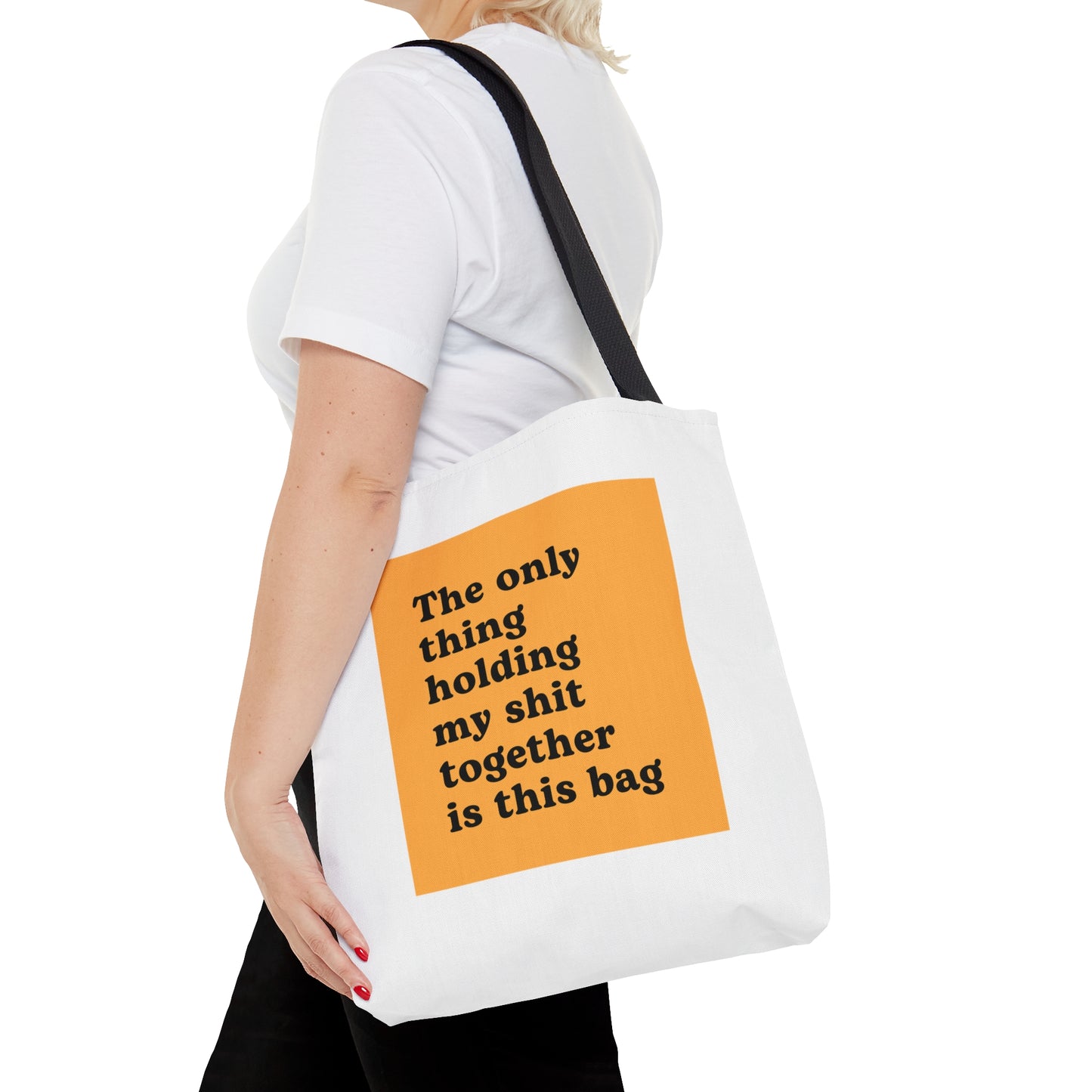 The Only Thing Holding My Shit Together Is This Bag Carry On Travel Tote Bag (AOP)