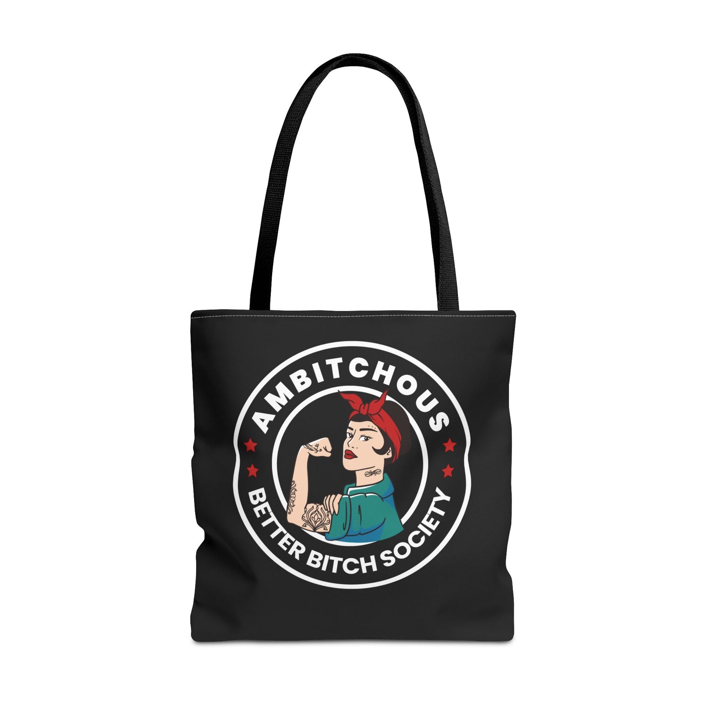 Ambitchous Tote Bag, for the Better Bitch Society