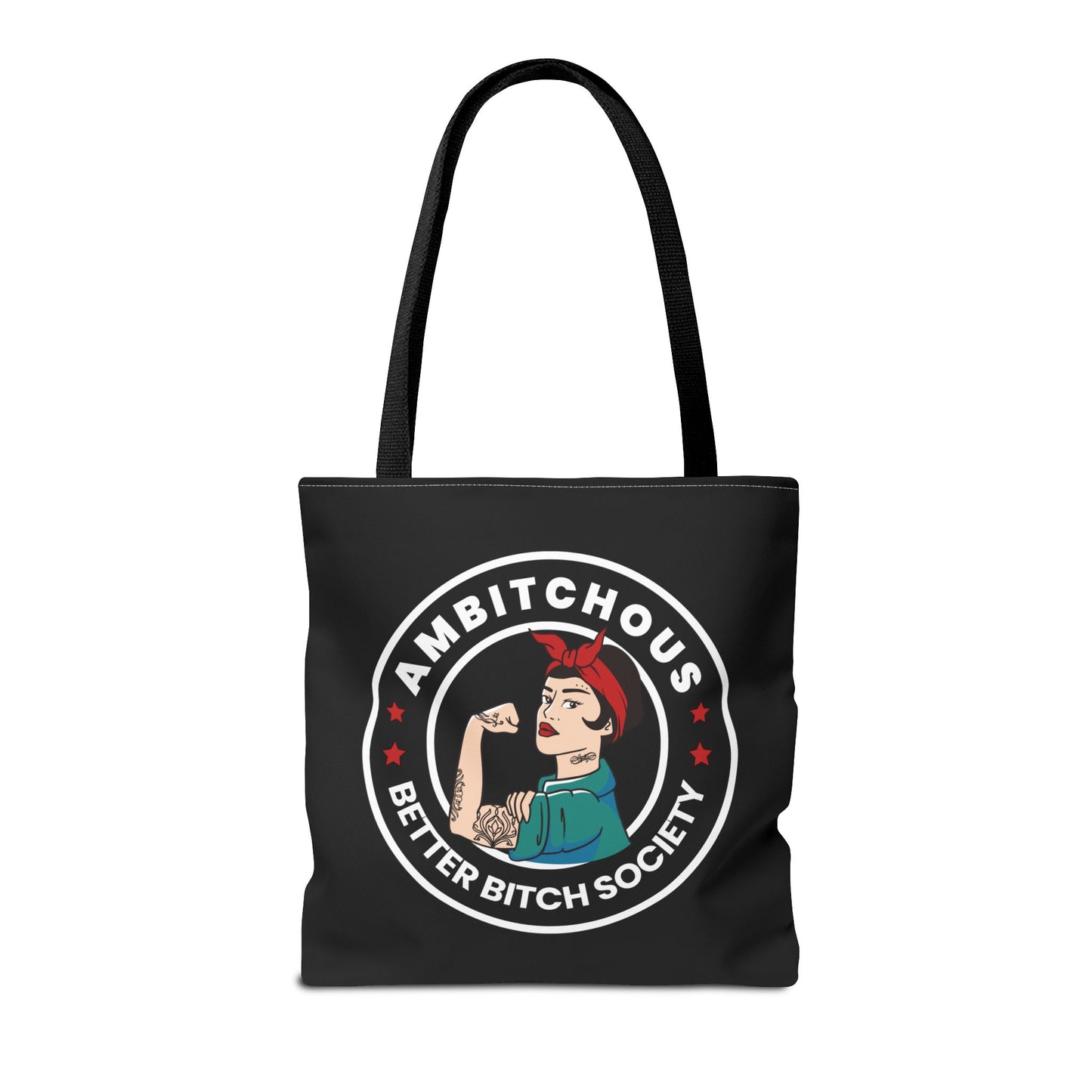 Ambitchous Tote Bag, for the Better Bitch Society