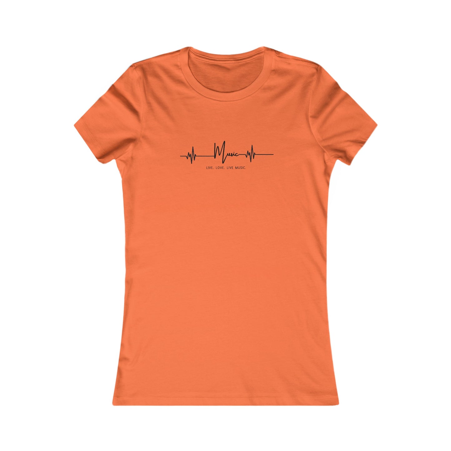 Live Love Live Music Women's Favorite Tee